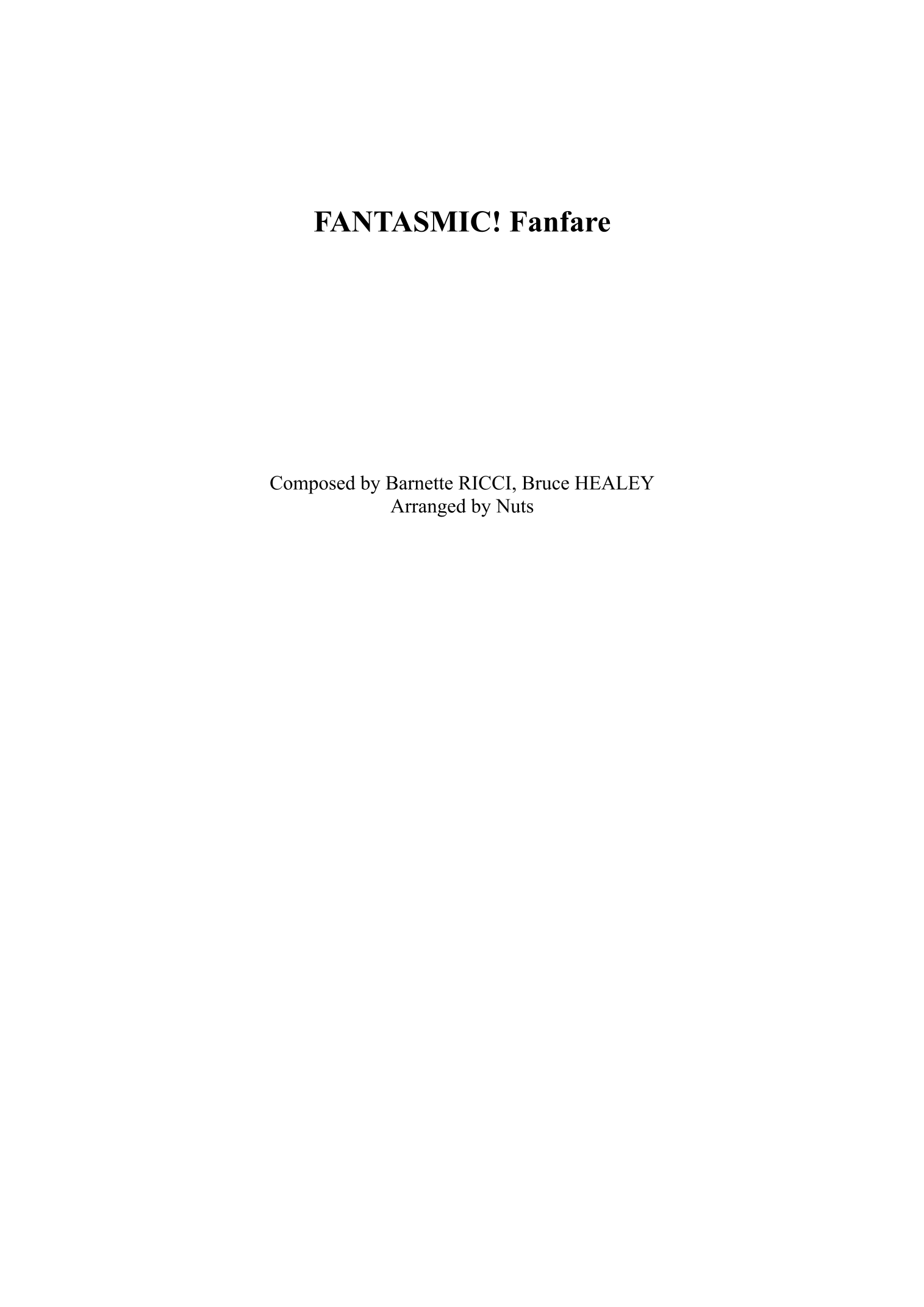 Fantasmic! (arr. Nuts) by Barnette Ricci Full Orchestra