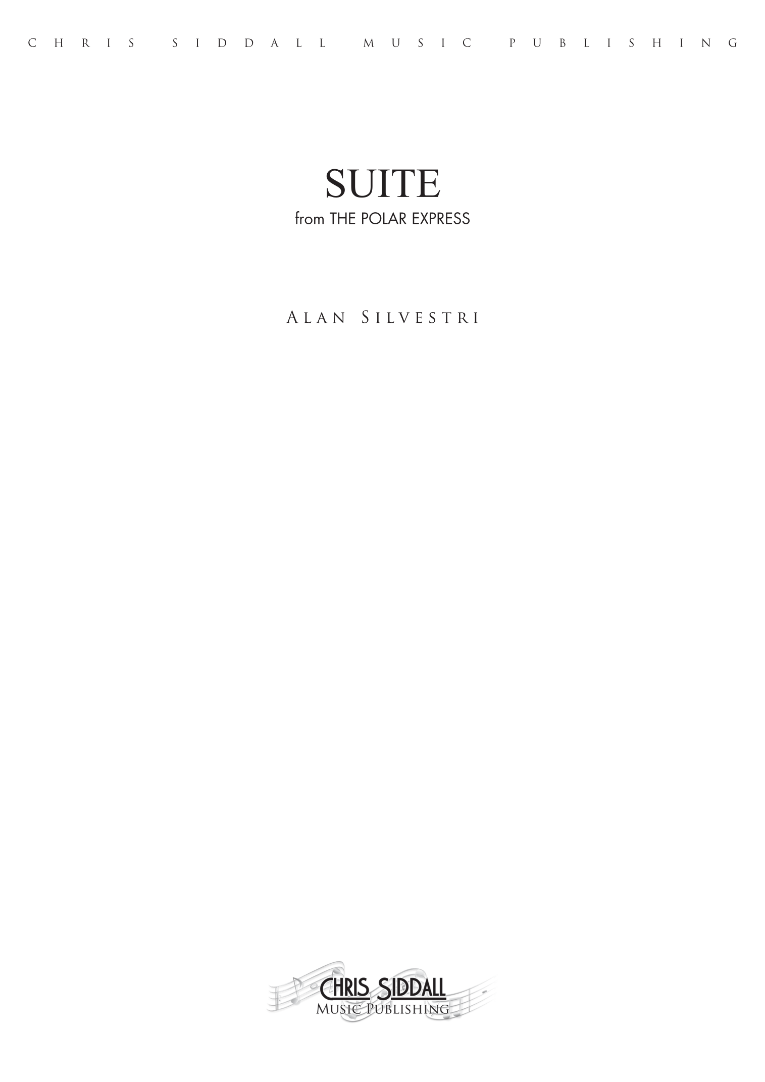 Suite - Score Only (arr. Chris Siddall) by Alan Silvestri 管弦乐团 - 预览