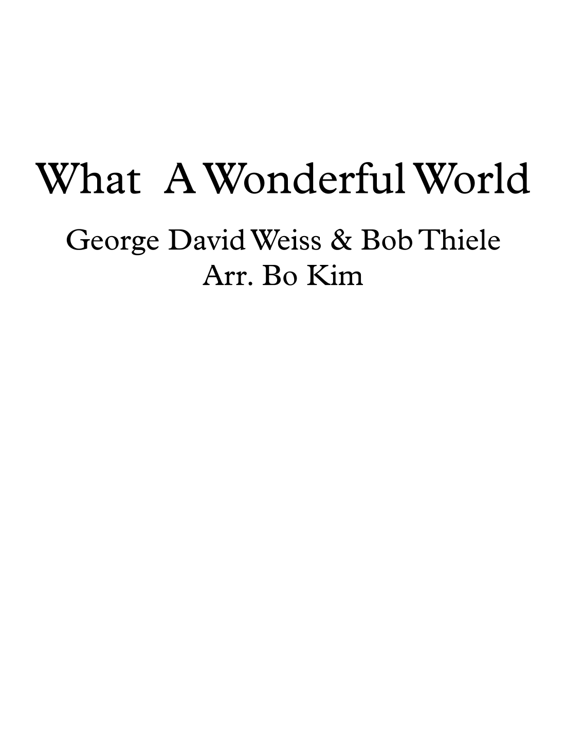 What A Wonderful World (arr. Bo Kim) Partituras Digitales