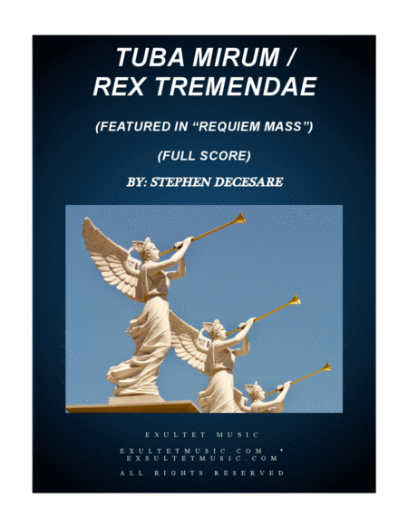 Tuba Mirum / Rex Tremendae Majestatis (选自 "Requiem Mass" - 总谱) - Stephen DeCesare (管弦乐团) - 预览