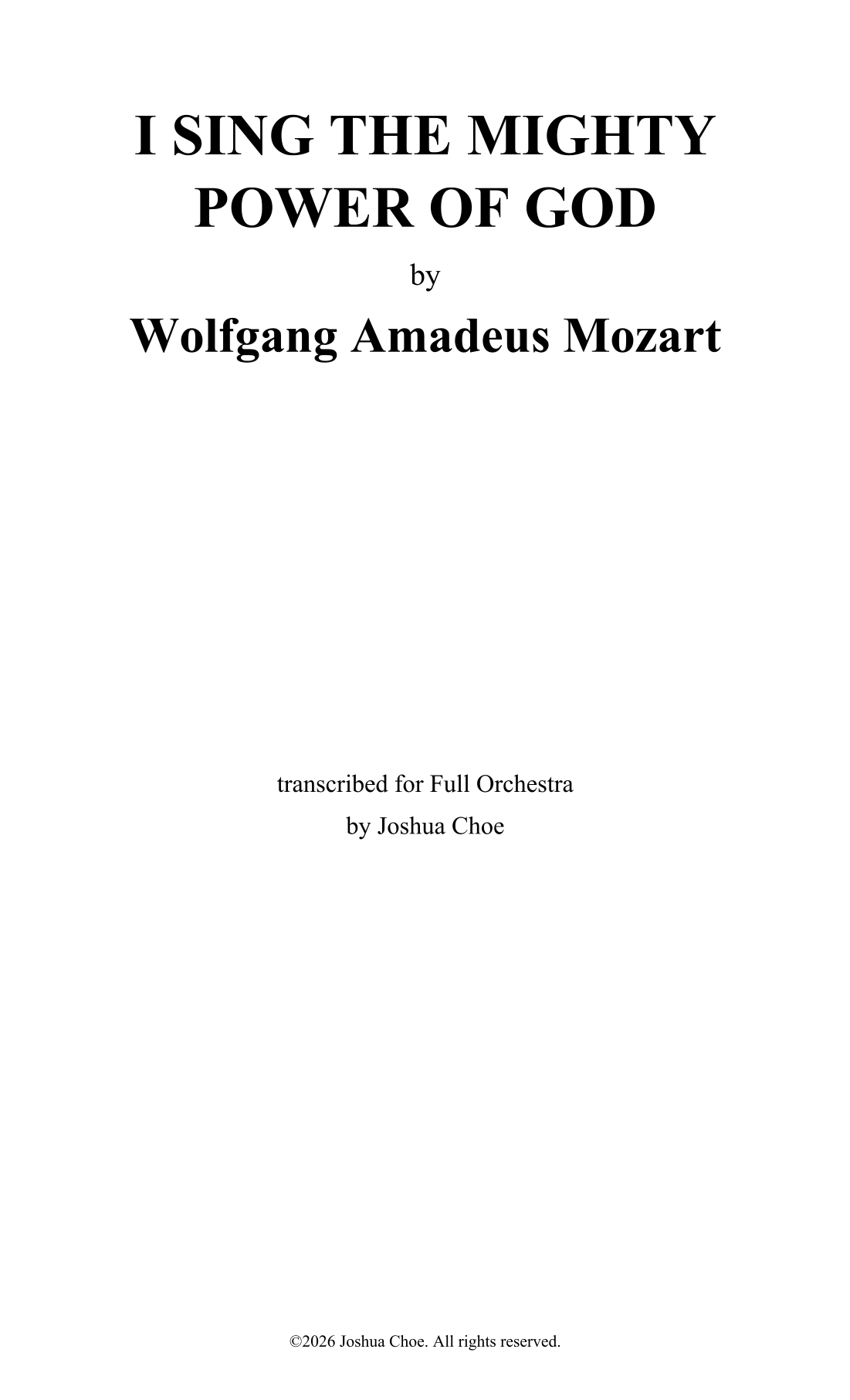 I Sing the Mighty Power of God (arr. Joshua Choe) by Wolfgang Amadeus Mozart 管弦乐团 - 预览