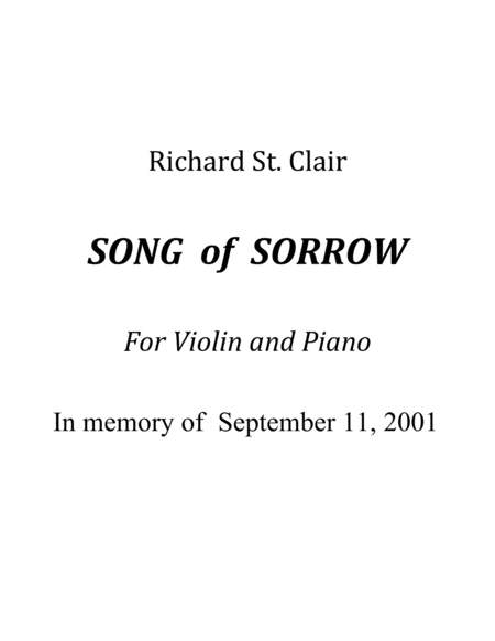 SONG OF SORROW for Violin and Piano, In Memoriam: 9/11 Sheet Music ...