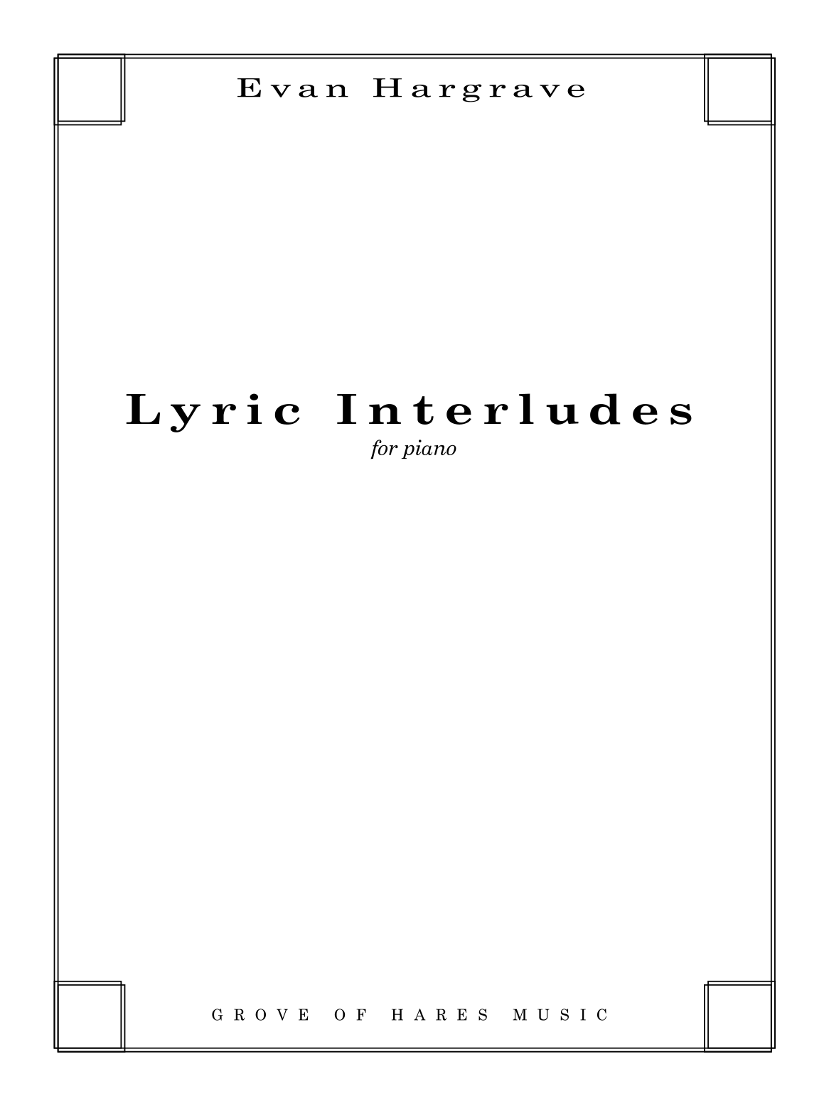 Musical Interlude Text Lyric Interludes by Evan Hargrave Sheet Music for Piano Solo at Sheet ...
