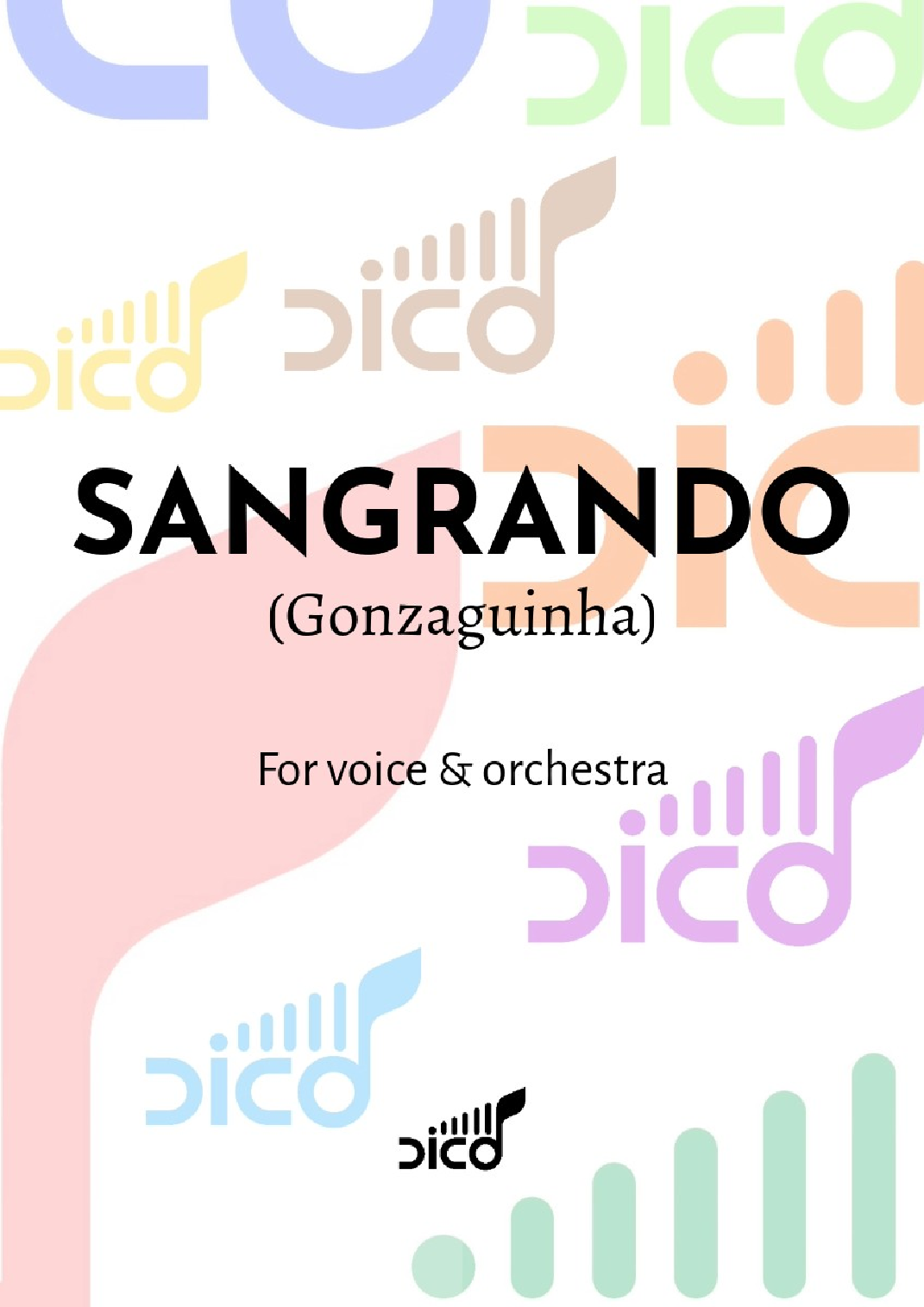 Sangrando (Dico 编曲) - Luiz Junior Gonzaga Do Nascimento (管弦乐团) - 预览