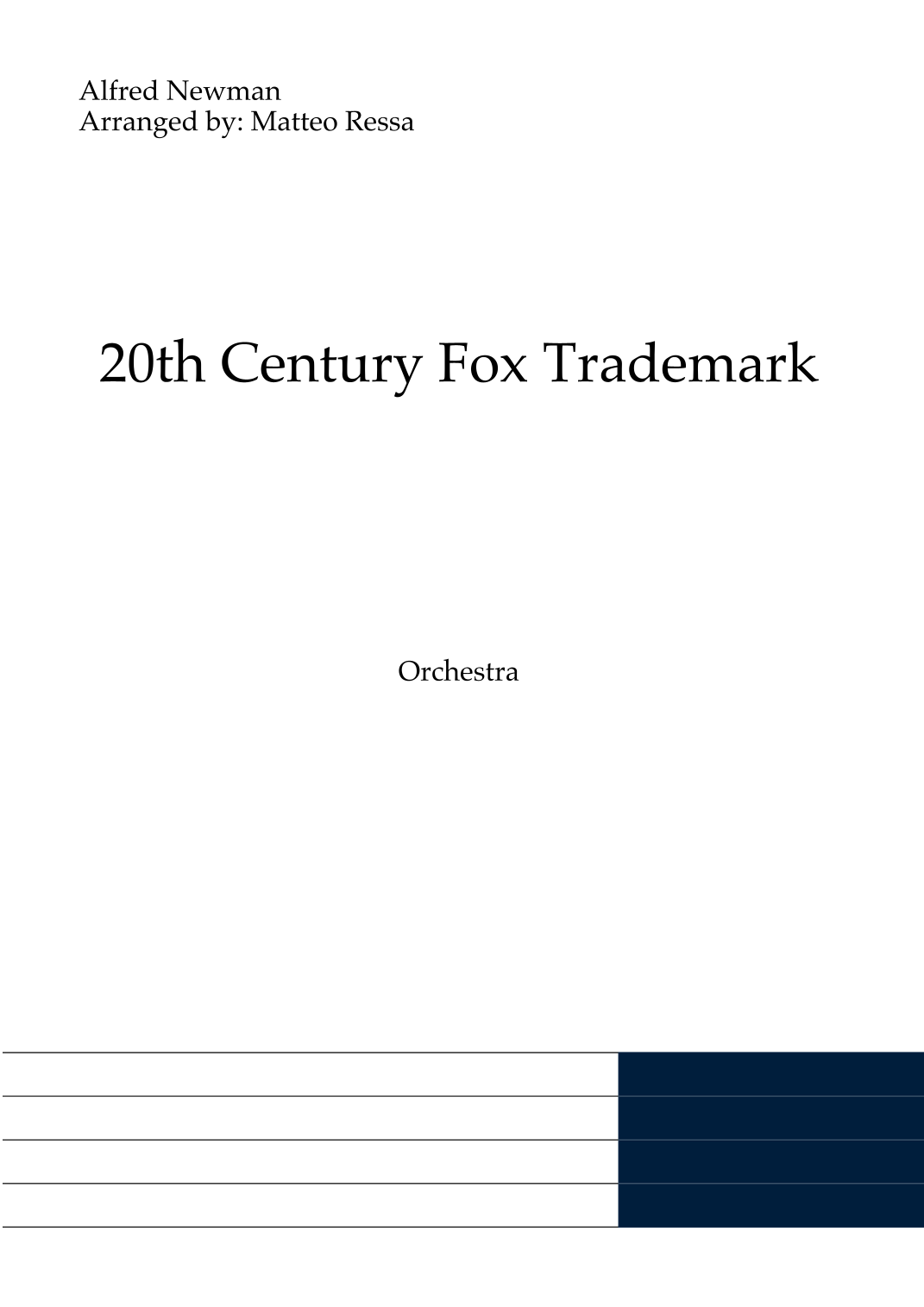 Twentieth Century Fox Trademark (arr. Matteo Ressa) by Alfred Newman 管弦乐团 - 预览