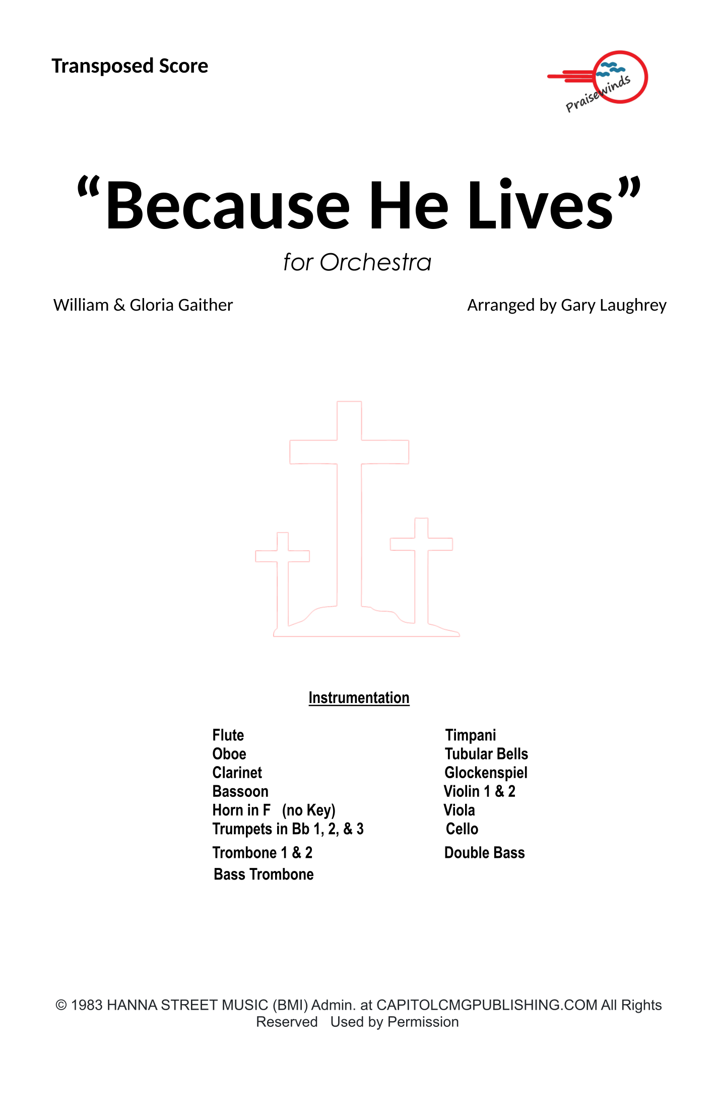 Because He Lives (arr. Gary Laughrey) by Gloria Gaither 管弦乐团 - 预览