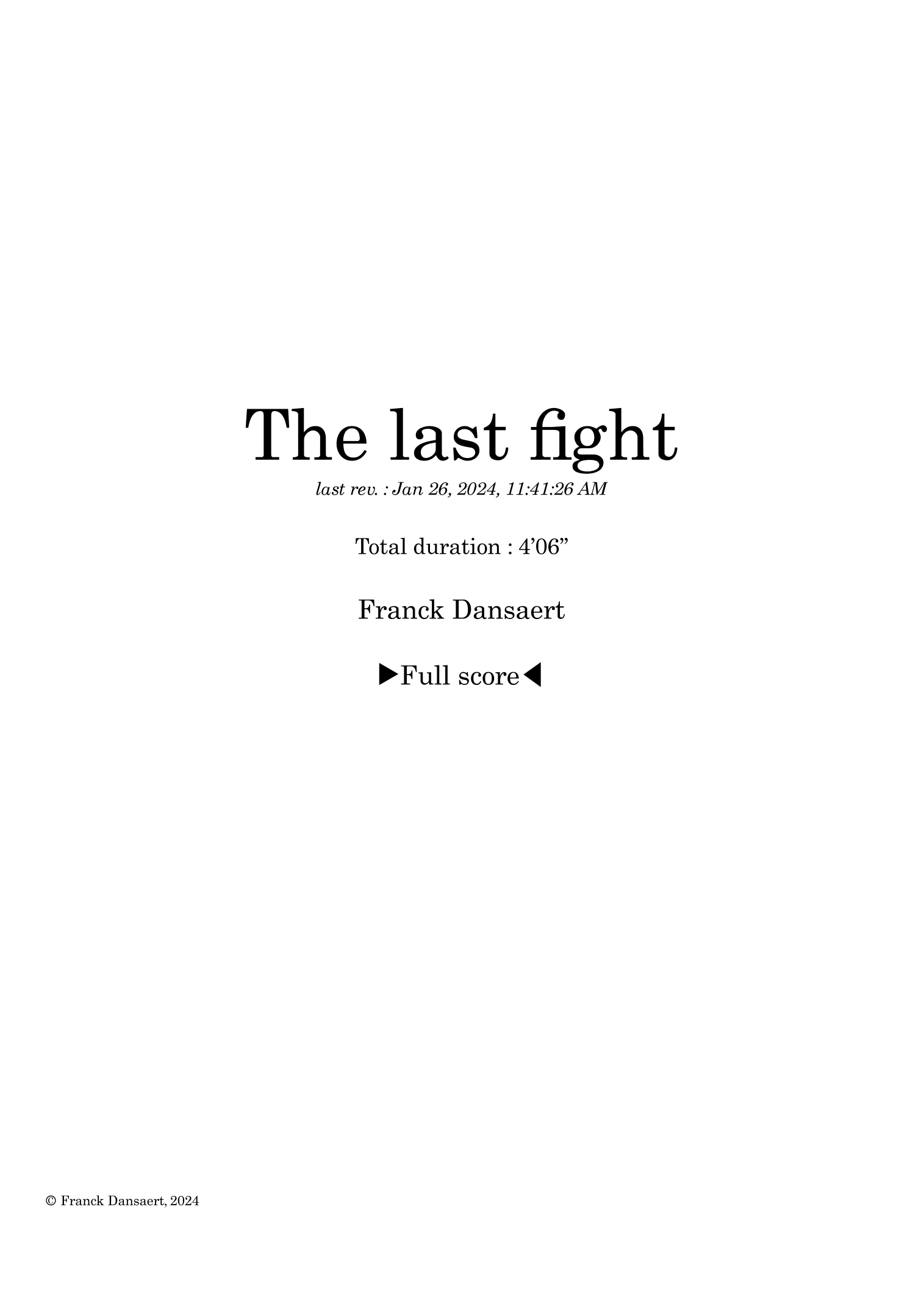 【弗兰克·丹萨特《最后一战》管弦乐总谱】The Last Fight - Score Only by Franck Dansaert Full Orchestra PDF乐谱下载