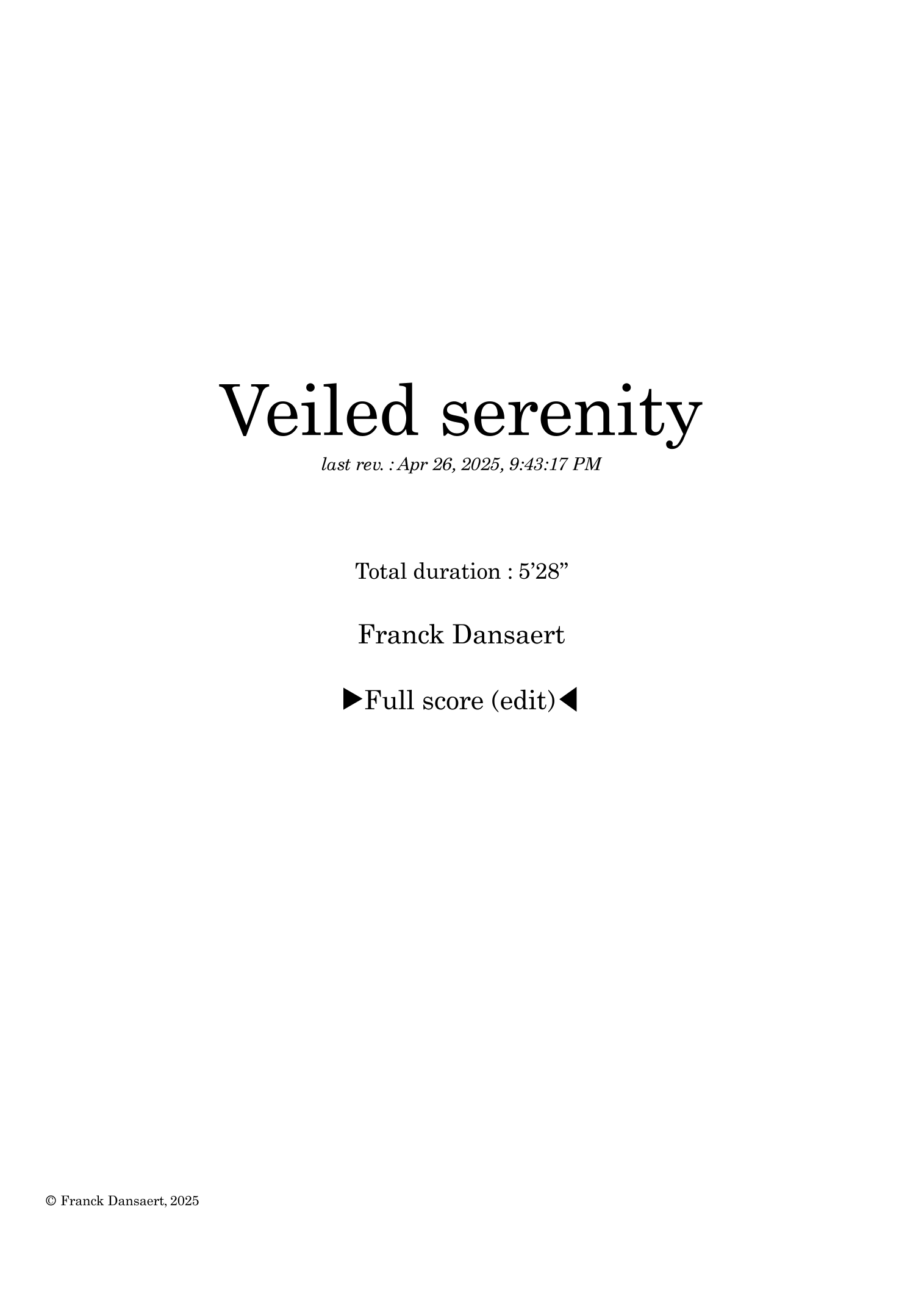 Veiled Serenity - Score Only (仅总谱) by Franck Dansaert Full Orchestra (管弦乐团) - 预览