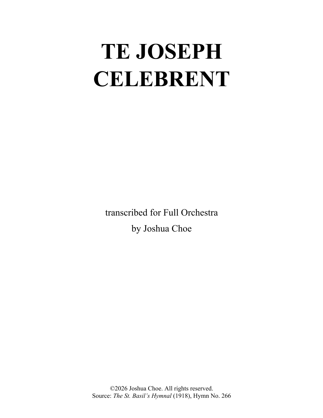 Te Joseph celebrent (arr. Joshua Choe) by Traditional Full Orchestra