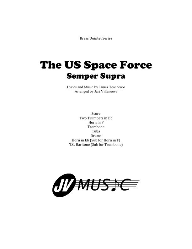 The U S Space Force Song Semper Supra For Brass Quintet Sheet Music