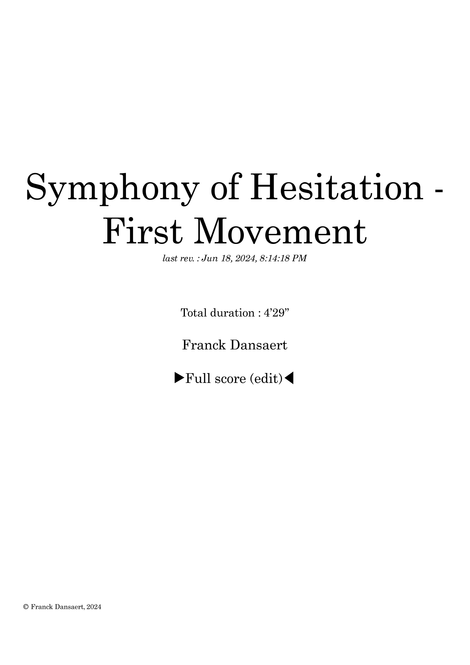 《Symphony of Hesitation》(第一乐章)- 仅总谱(Franck Dansaert,管弦乐团)- 预览