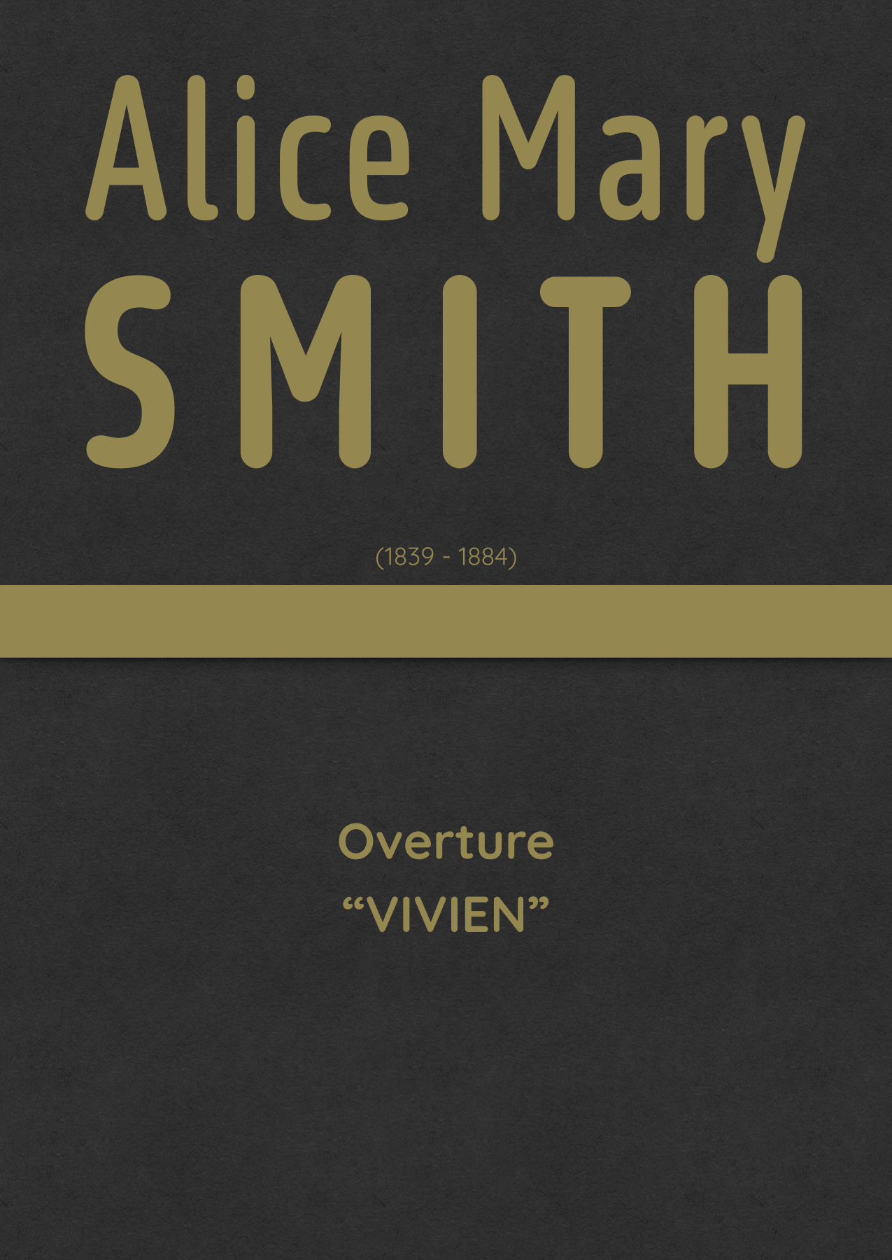 【爱丽丝·玛丽·史密斯《薇薇安序曲》管弦乐谱】Smith - Overture Vivien (arr. J.G. Cucó Barber) by Alice Mary Smith Full Orchestra PDF乐谱下载