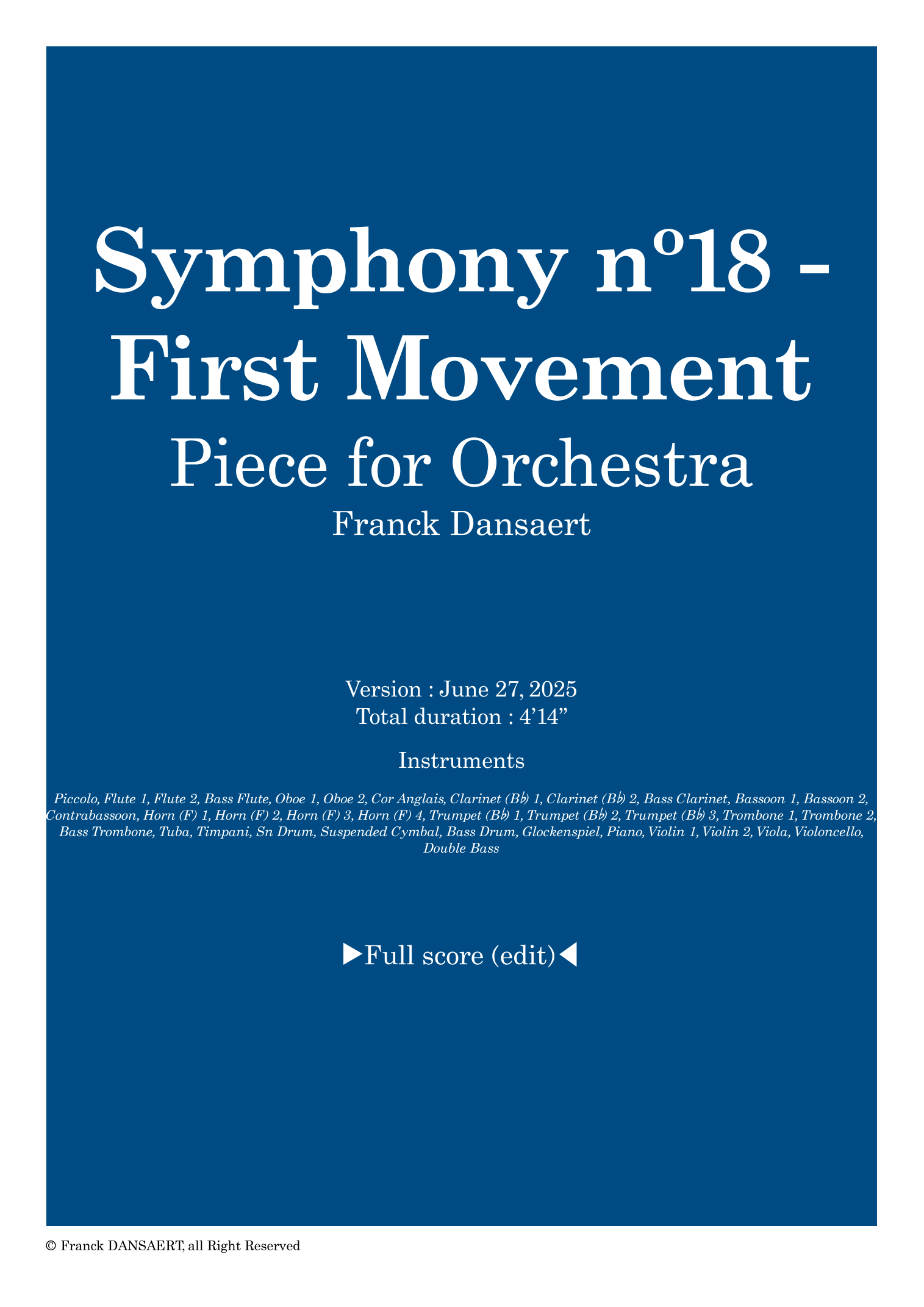 Symphony nº18 - First Movement - Score Only by Franck Dansaert Full Orchestra(第18号交响曲 - 第一乐章 - 仅总谱 - Franck Dansaert 管弦乐团) - 预览