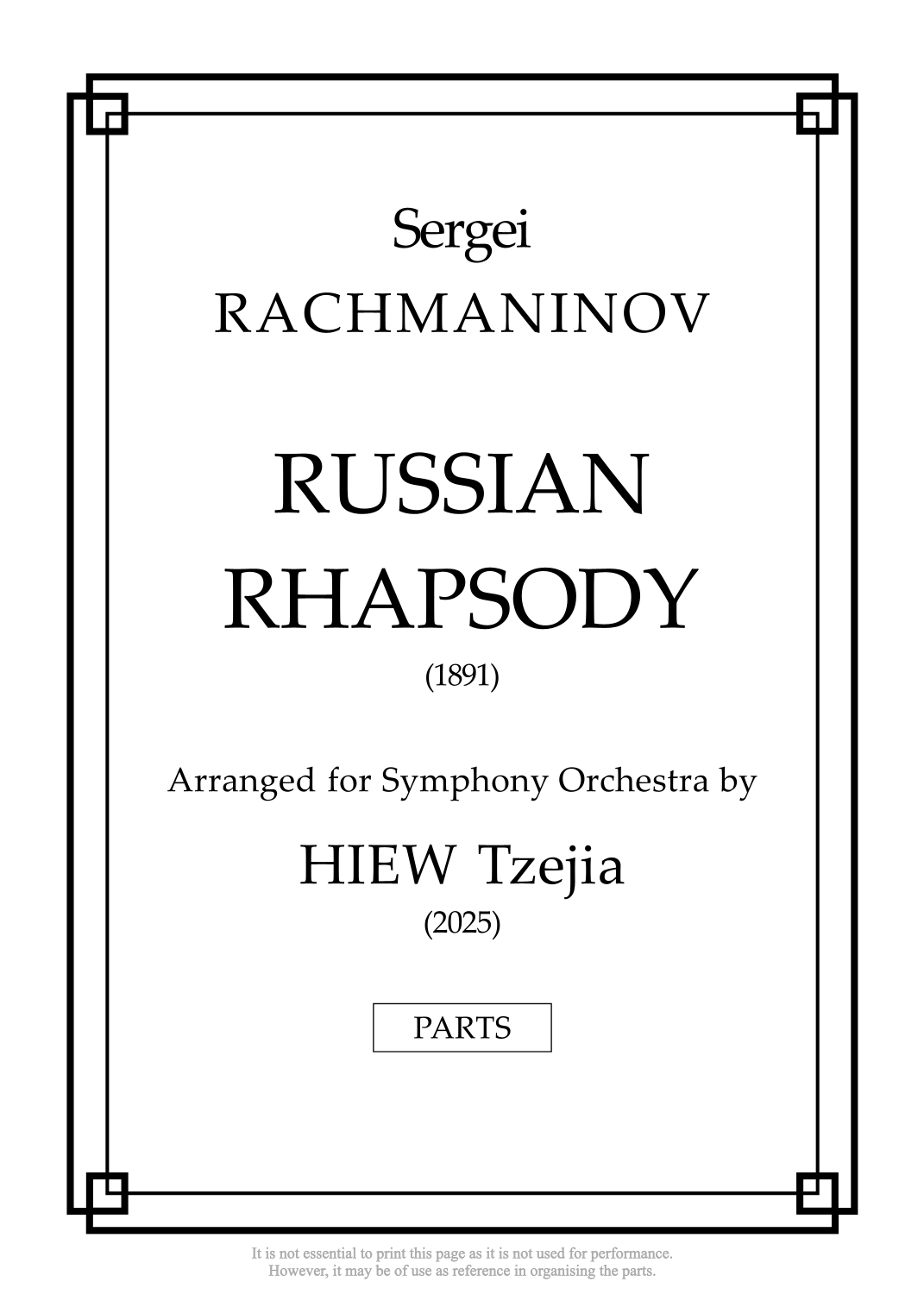 Russian Rhapsody (version for Symphony Orchestra) - parts only (arr. Hiew Tzejia) by Hiew Tzejia Full Orchestra(俄罗斯狂想曲(交响乐团版)- 仅分谱)- 预览