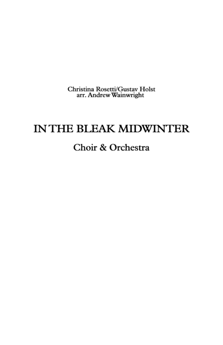 In the bleak midwinter (arr. Andrew Wainwright) by Christina Rosetti/Gustav Holst 管弦乐团 - 预览