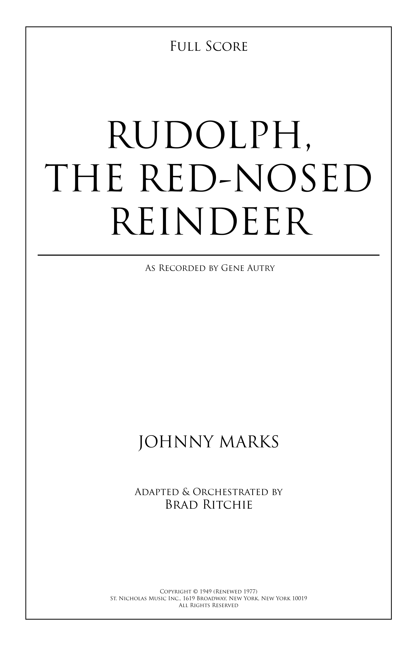 Rudolph The Red-Nosed Reindeer (arr. Brad Ritchie) by John Denver Full Orchestra