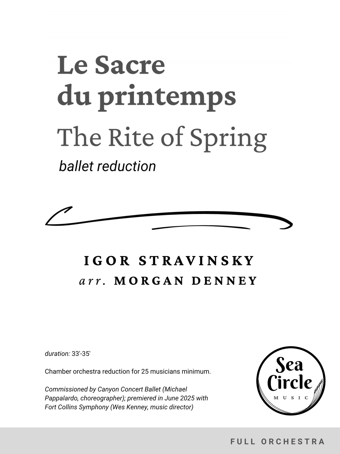 The Rite of Spring (ballet reduction) - Score Only (arr. Morgan Denney) by Igor Stravinsky Full Orchestra