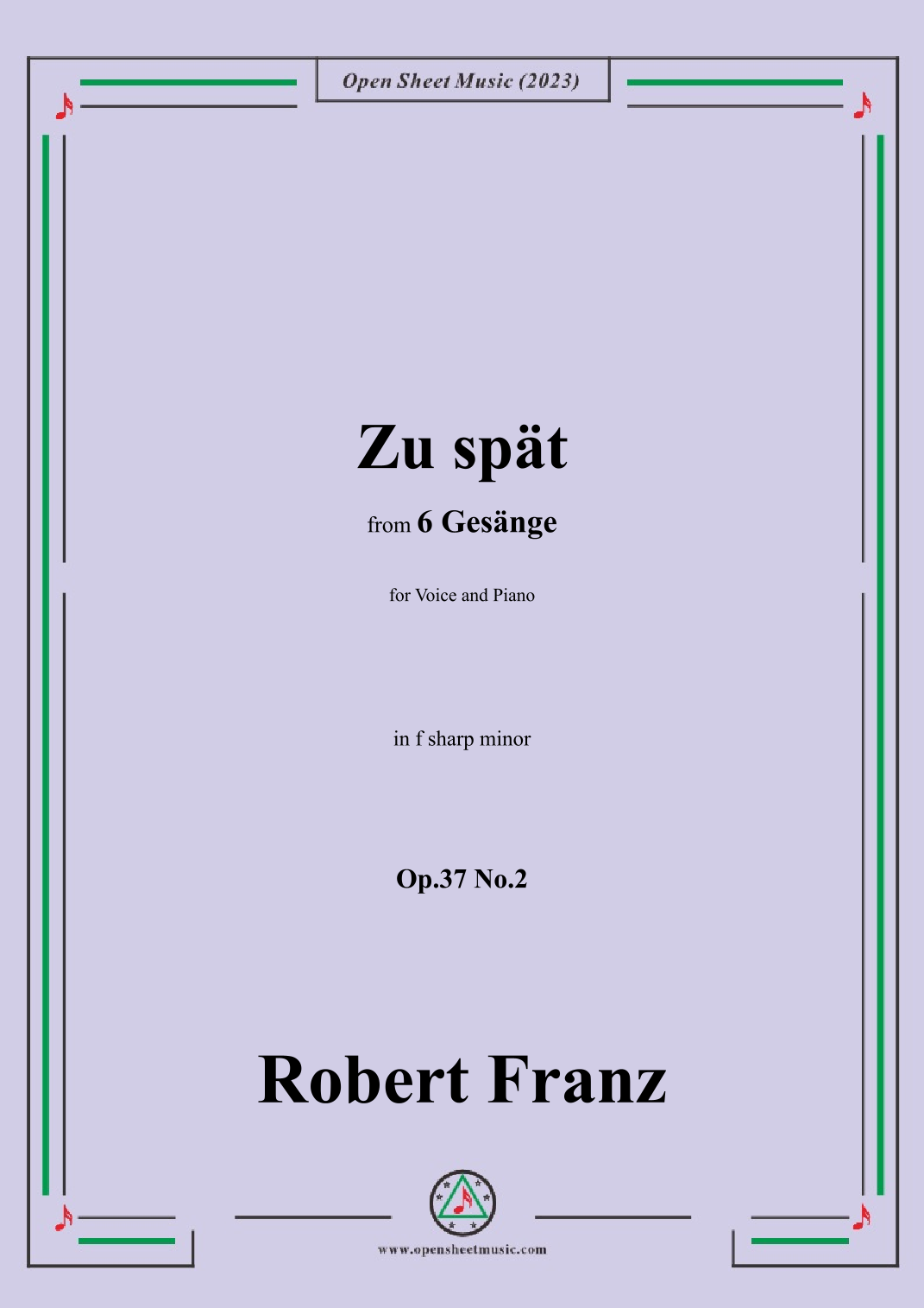 R. Franz-Zu spat,in f sharp minor (arr. OSM) by Robert Franz Sheet ...