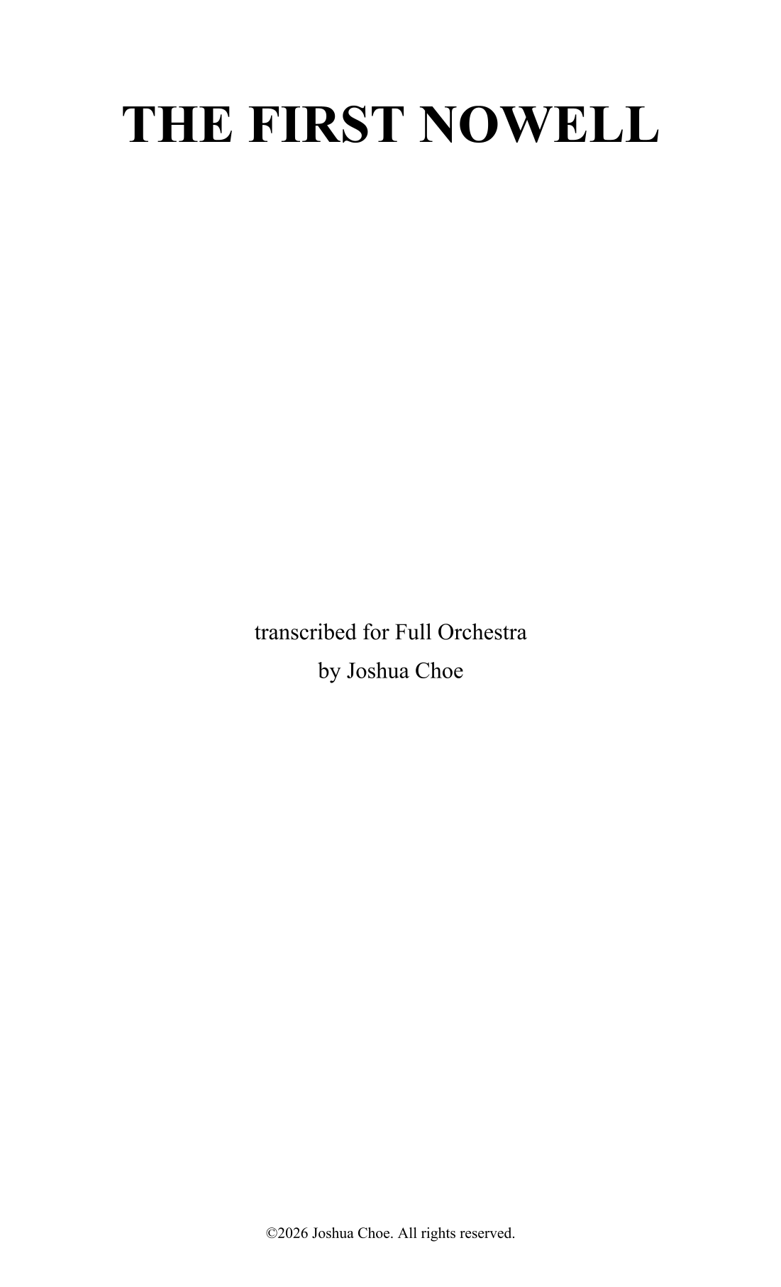 The First Nowell (Alternative Instrumentation) (arr. Joshua Choe) by Traditional 管弦乐团 - 预览