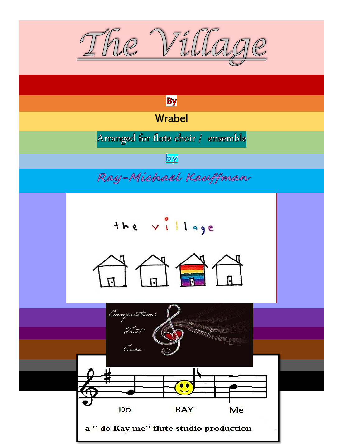 The Village (arr. a " do Ray me " flute studio production      Ray-Michael Kauffman) Digital Sheet Music