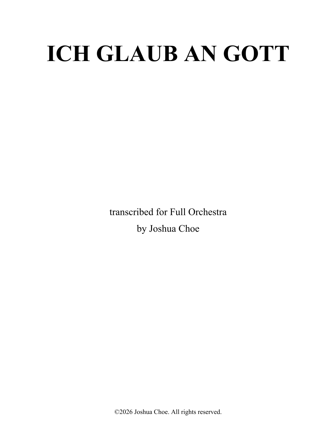 ICH GLAUB AN GOTT (替代版本) (arr. Joshua Choe) - Traditional 管弦乐团 - 预览