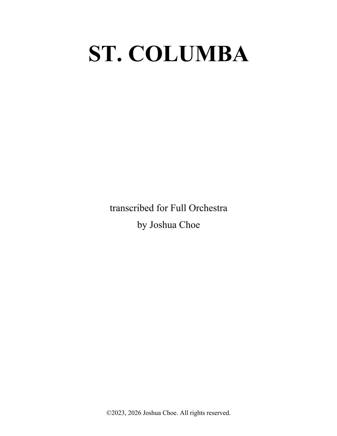 ST. COLUMBA (Original Harmonization) (arr. Joshua Choe) by Traditional Irish Melody 管弦乐团 - 预览