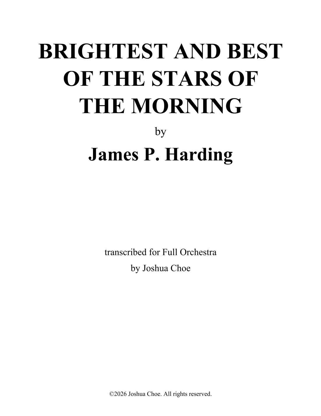 Brightest and Best of the Stars of the Morning (arr. Joshua Choe) by James P. Harding Full Orchestra