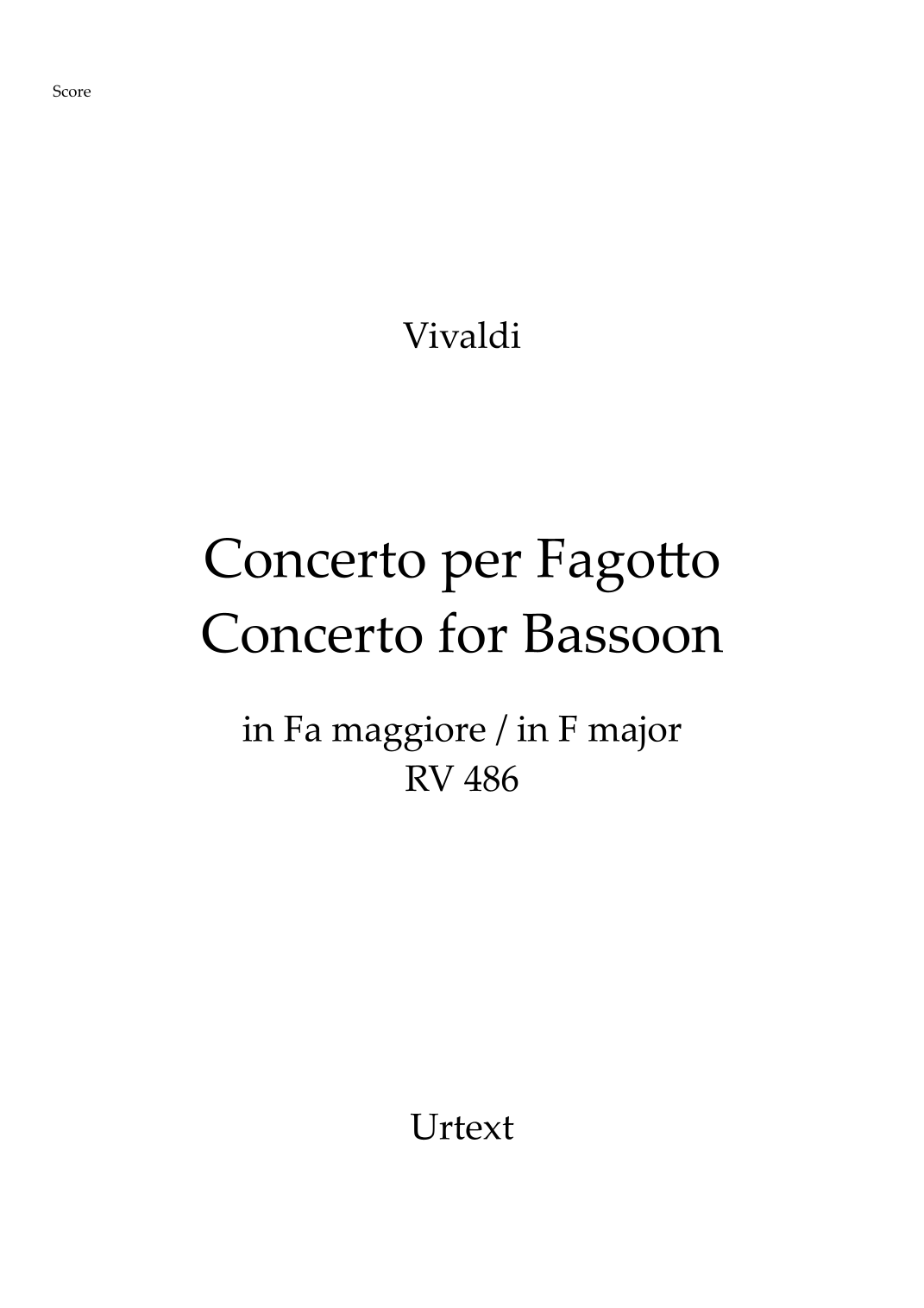维瓦尔第 - F大调巴松管协奏曲 RV 486 (总谱与分谱 - 原典版) (Vivaldi - Bassoon Concerto in F Major RV 486 (Full Score and parts - Urtext) (arr. Pedro Martinho) by Antonio Vivaldi String Orchestra) - 预览