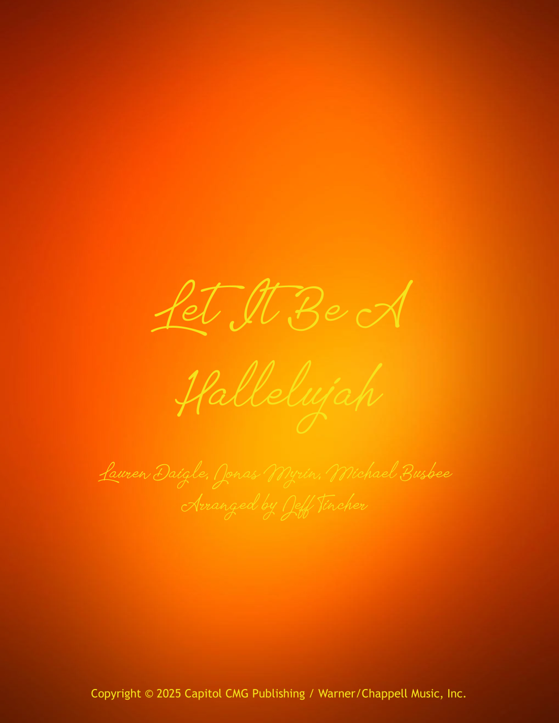 Interactive Digital Sheet Music preview of 'Let It Be A Hallelujah (arr. Jeff Tincher)' by Lauren Daigle, Piano, Vocal & Guitar Chords page 1