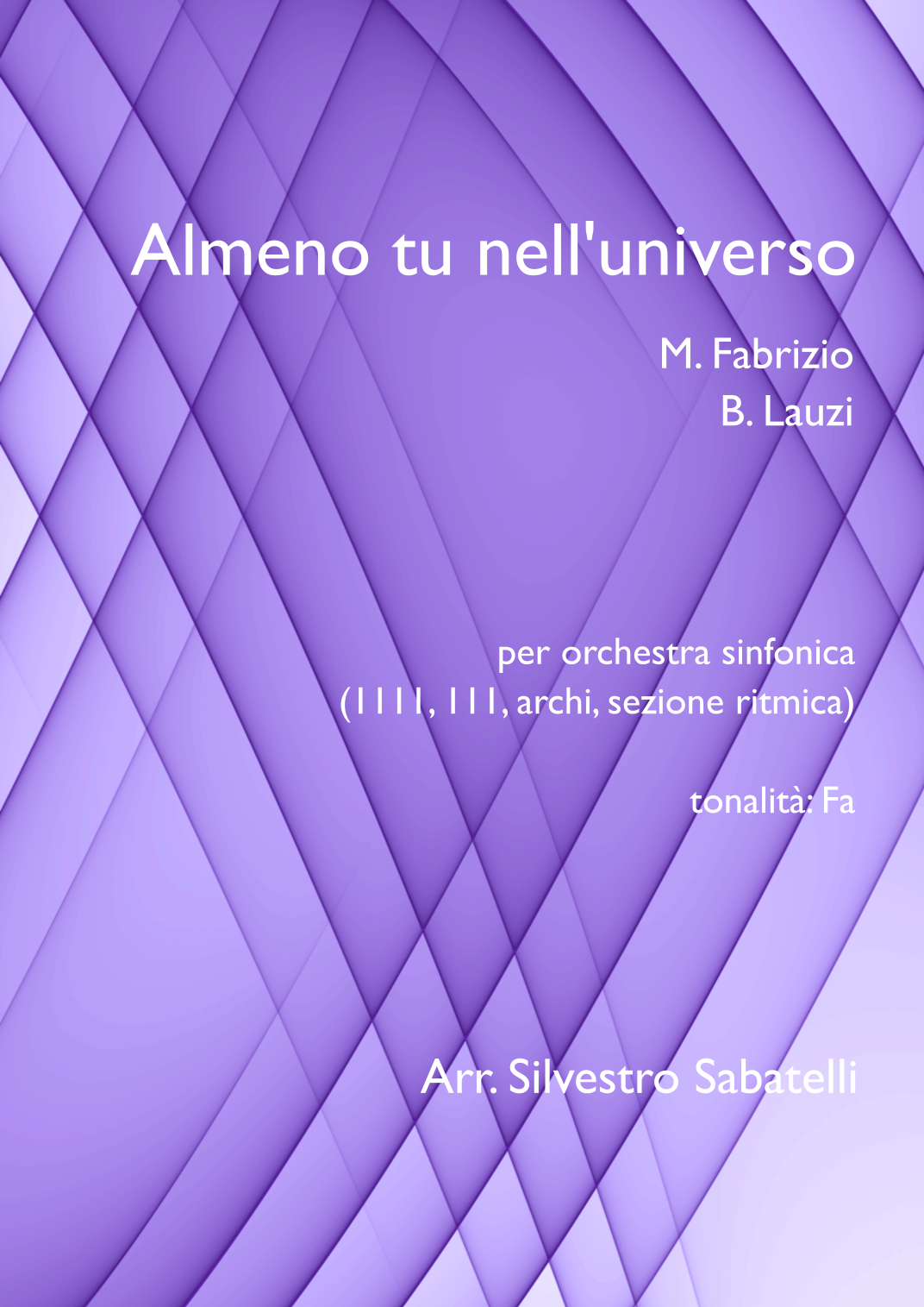 Almeno Tu Nell'universo (arr. Silvestro Sabatelli) by Mia Martini 管弦乐团 - 预览