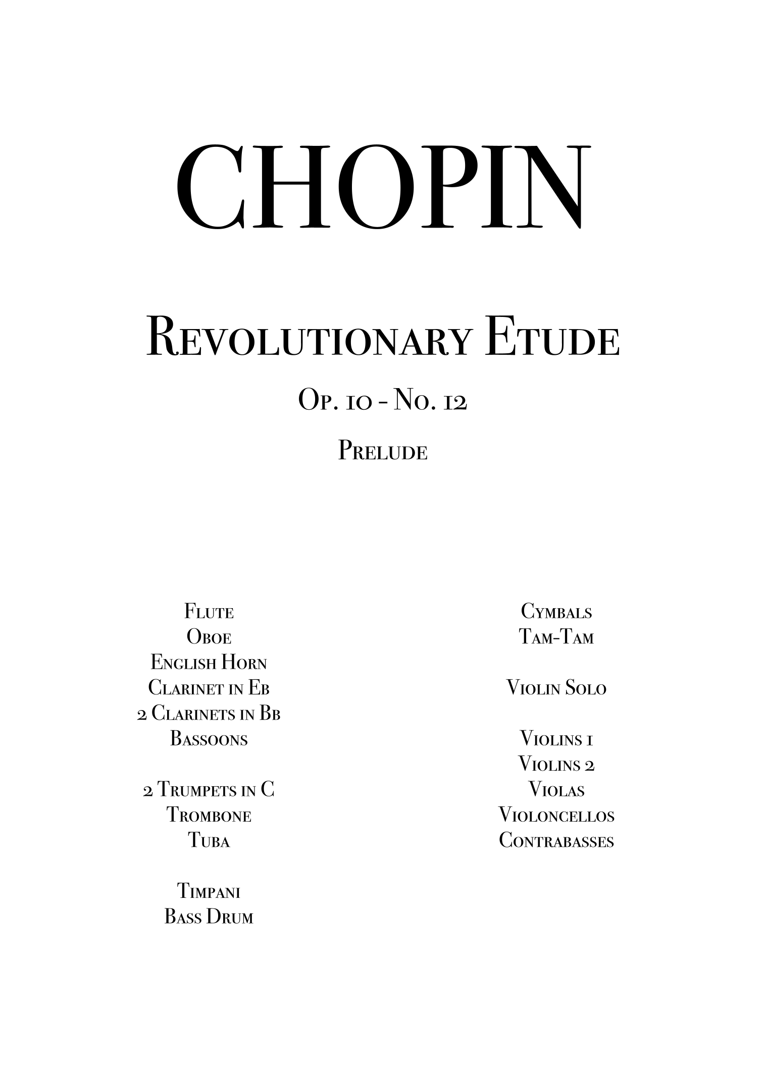 【肖邦《革命练习曲》Op. 10, No. 12 管弦乐总谱（朱利奥·科斯塔改编）】Revolutionary Etude, Op. 10, No. 12 for Orchestra (arr. Julio Costa) by Frederic Chopin Full Orchestra PDF乐谱下载