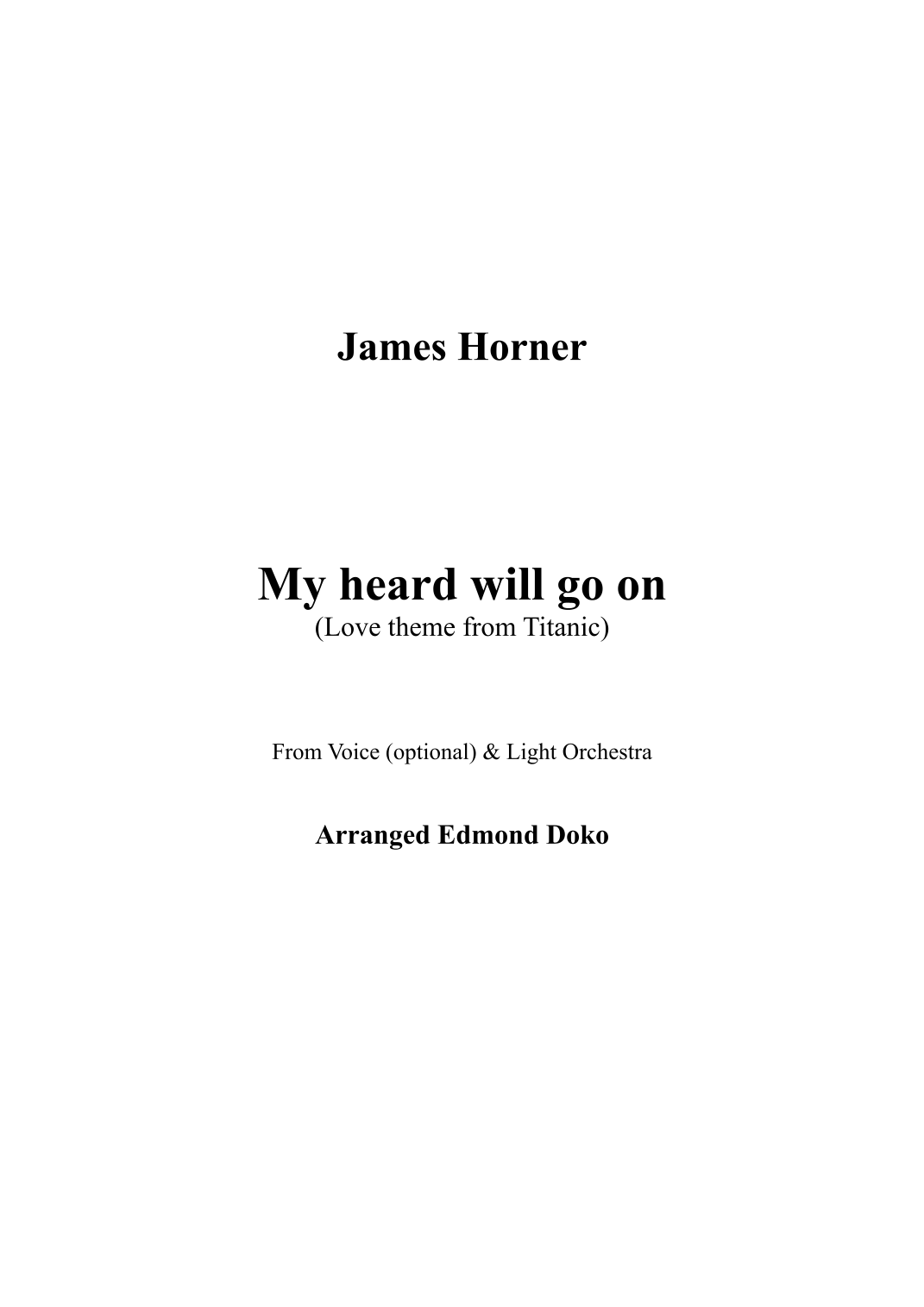 My Heart Will Go On (Love Theme From 'titanic') (arr. Edmond Doko) by Celine Dion Full Orchestra