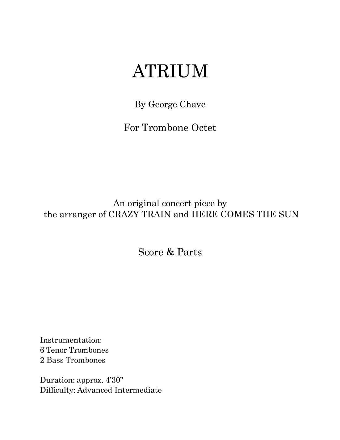 Atrium (for Trombone Octet) by George B Chave Sheet Music for Brass ...