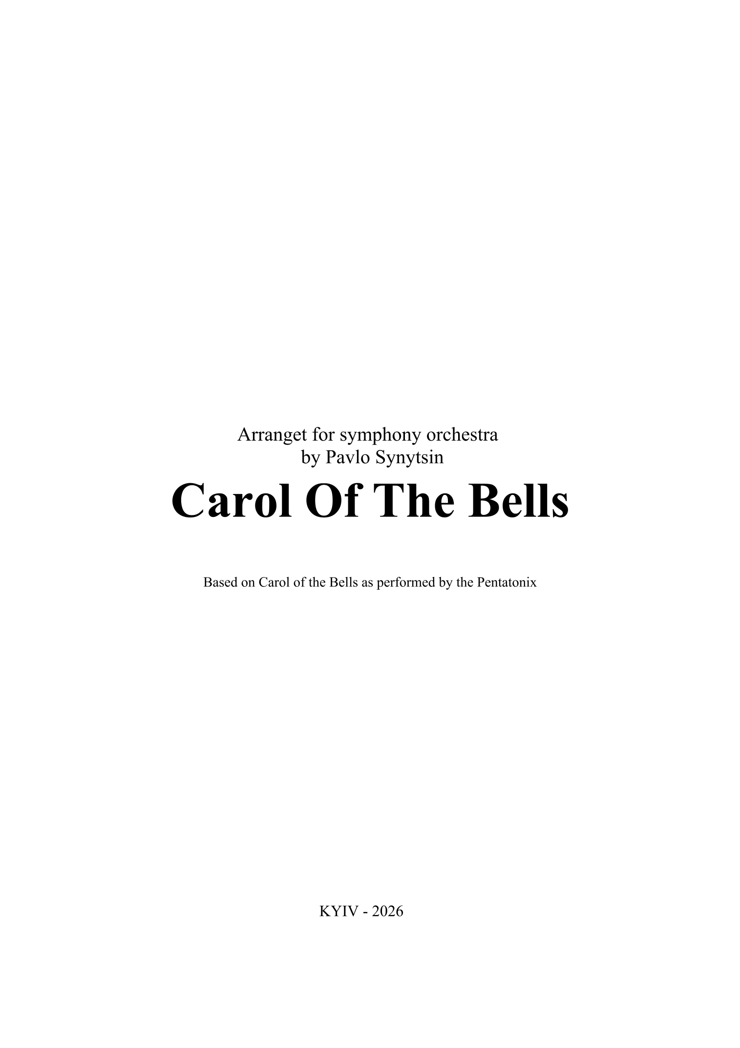 Carol Of The Bells (arr. Pavlo Synytsin) by Mykola Leontovych Full Orchestra