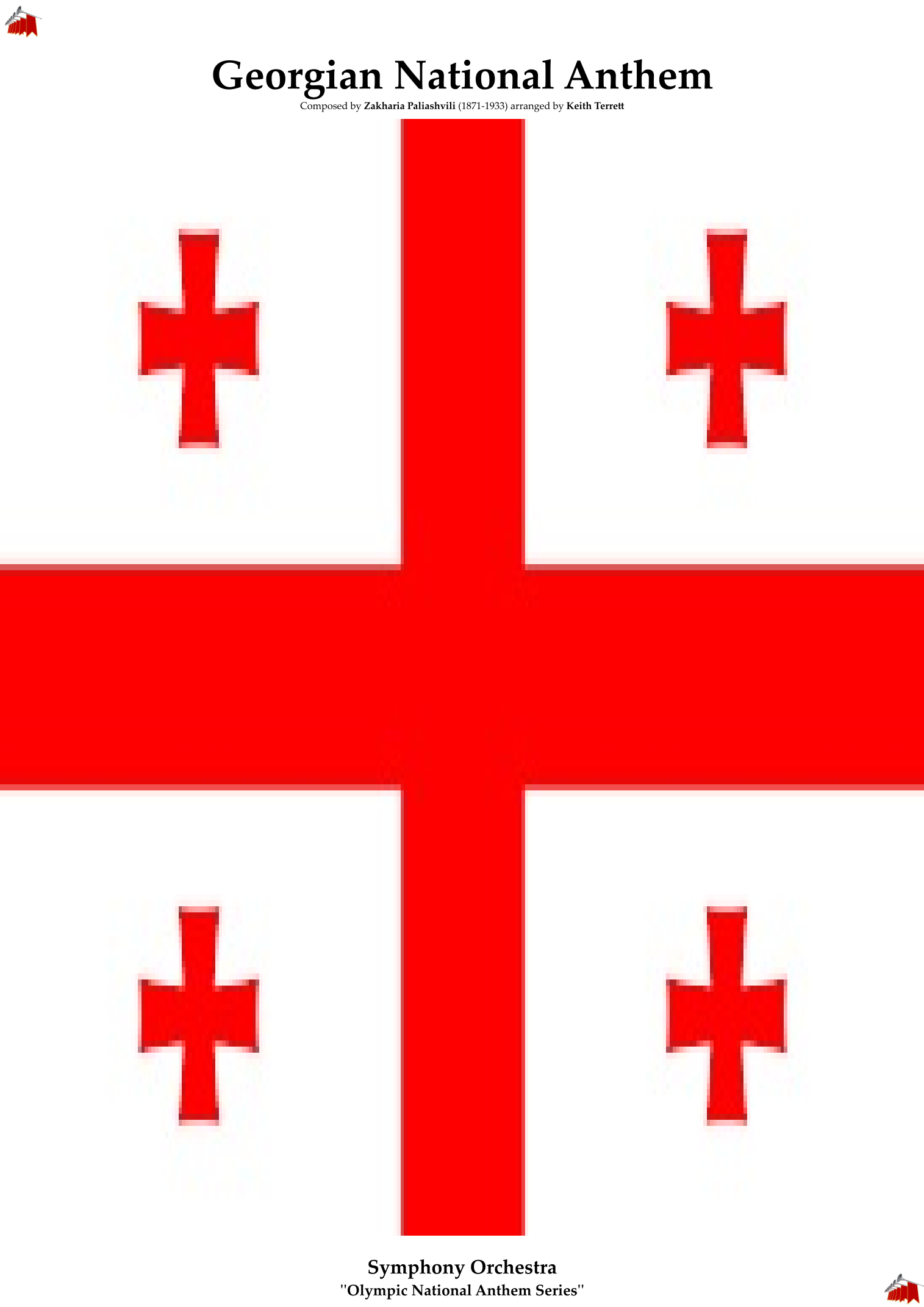 Georgian National Anthem for Symphony Orchestra (Olympic National Anthem Series) (arr. Keith Terrett) by Zachary (Zakaria) Paliashvili Full Orchestra
