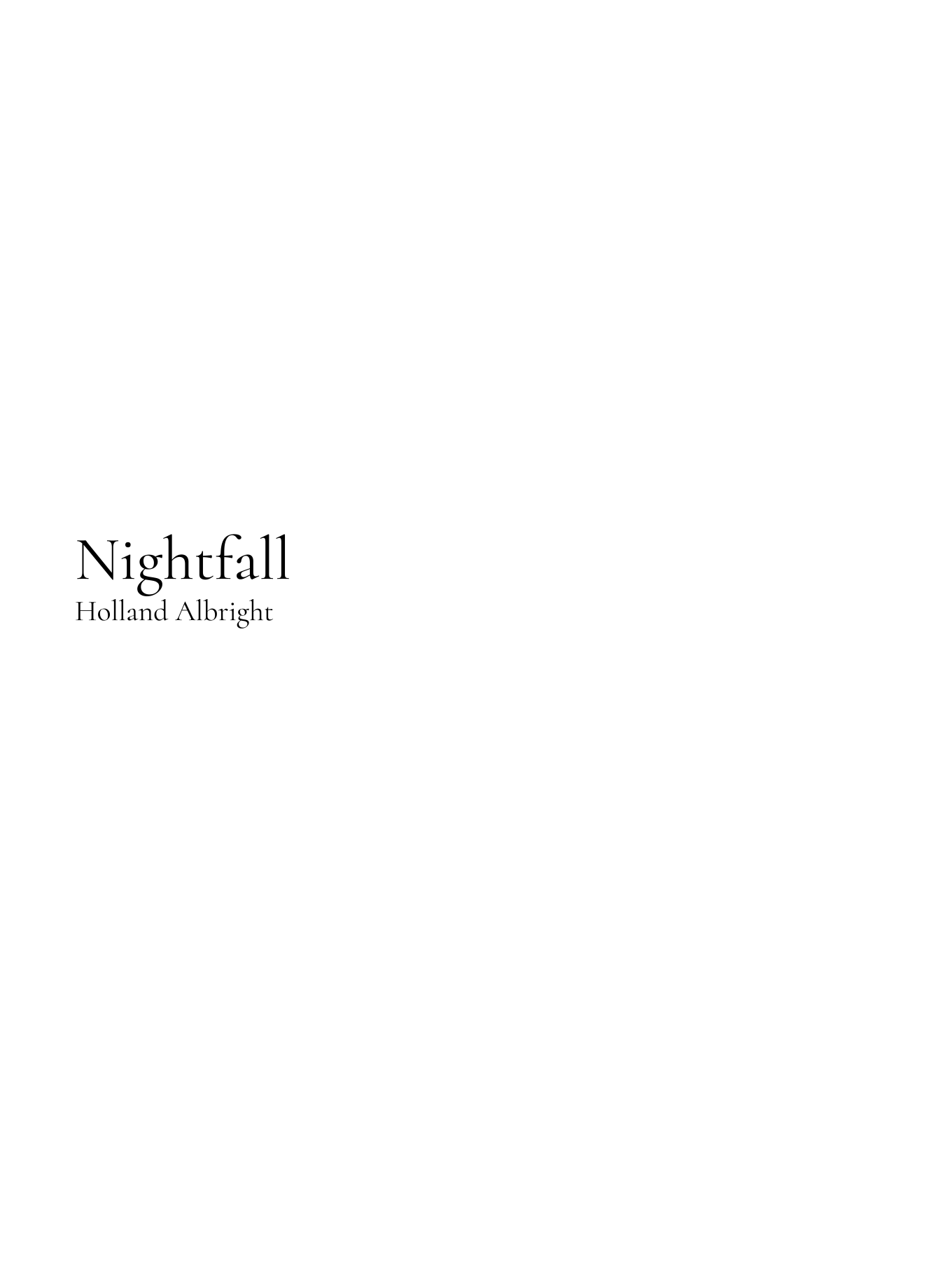 【霍兰德·奥尔布赖特《夜幕降临》管弦乐谱】Nightfall by Holland Albright Full Orchestra PDF乐谱下载