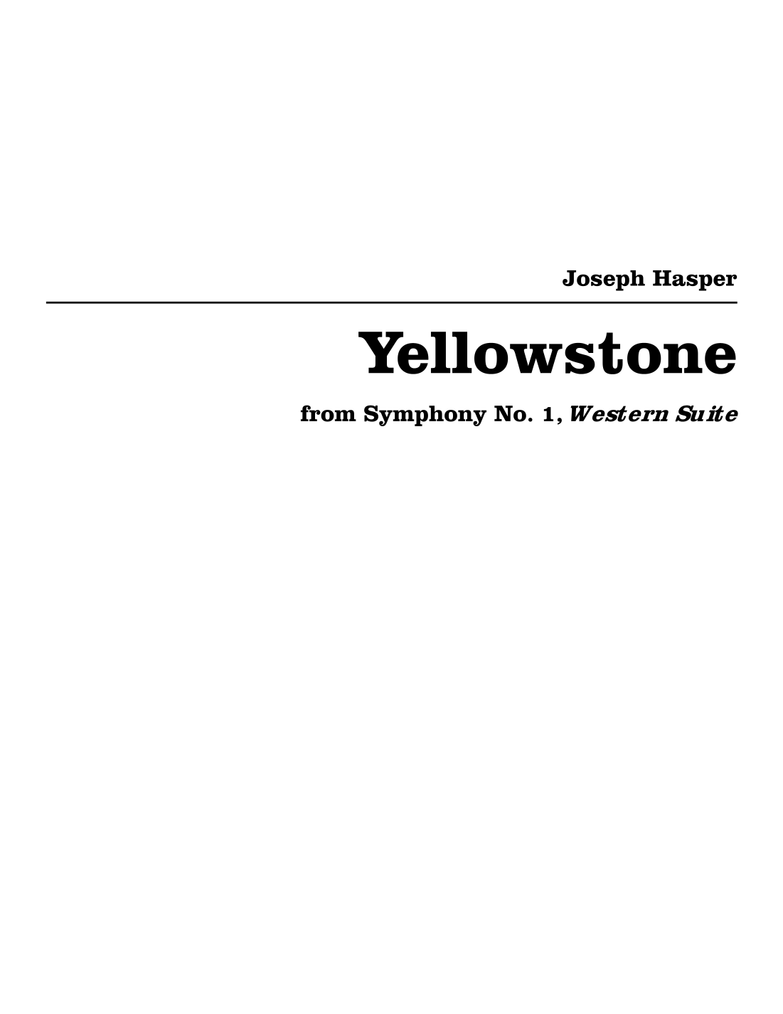 Joseph Hasepr《Yellowstone》管弦乐团版 (Yellowstone by Joseph Hasepr Full Orchestra) - 预览