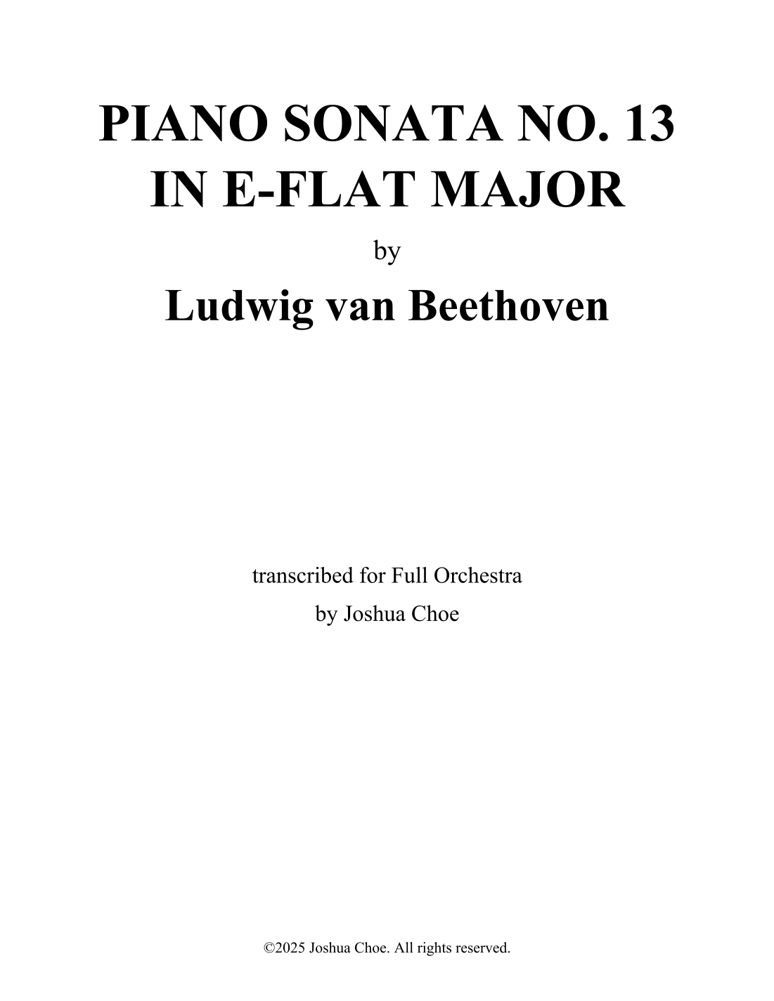 Piano Sonata No. 13 in E-Flat Major, Op. 27 No. 1 “Sonata quasi una fantasia” (arr. Joshua Choe) by Ludwig Van Beethoven 管弦乐团 - 预览