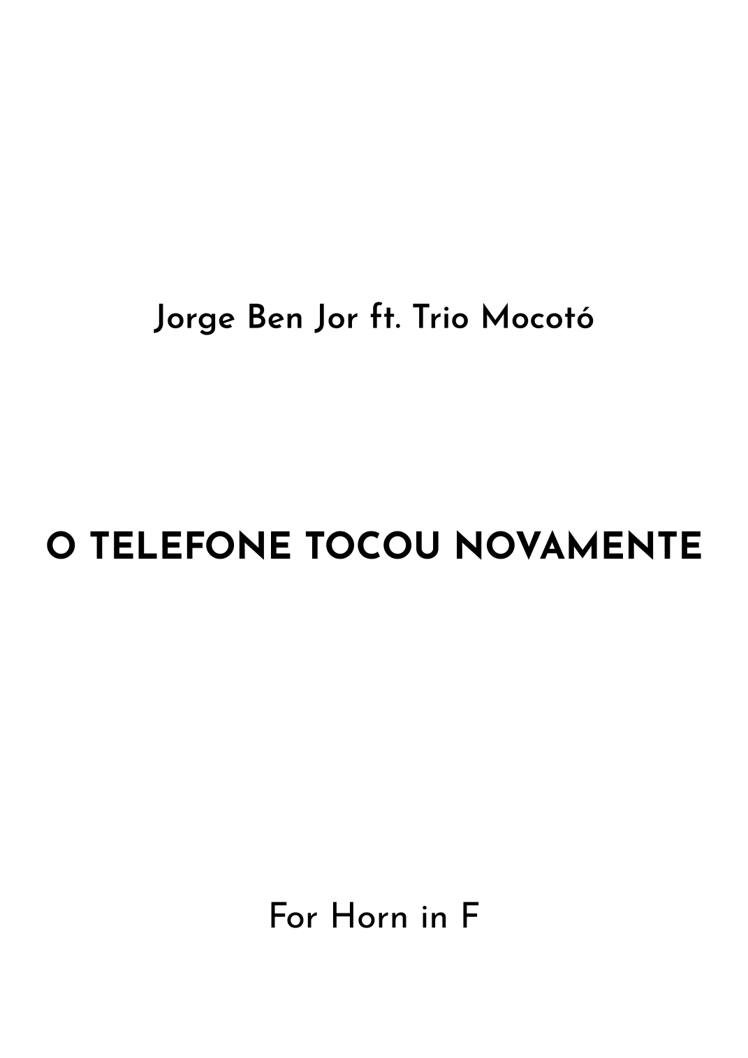O Telefone Tocou Novamente (arr. Jireh J.) by Jorge Lima Menezes Sheet ...