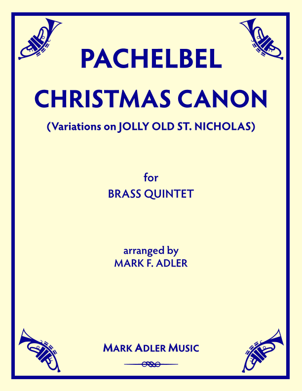 Christmas Canon (Variations on Jolly Old St. Nicholas) (arr. Mark F ...