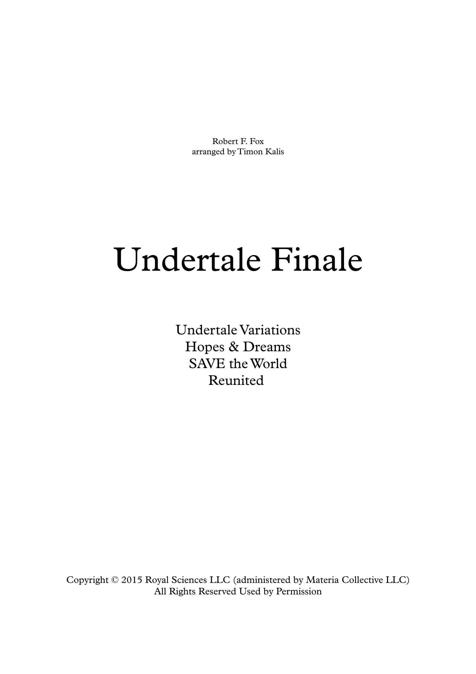 组曲:Undertale Variations with Hopes & Dreams Save The World His Theme and Reunited (编曲:Timon Kalis) - Timon Kalis 管弦乐团 - 预览