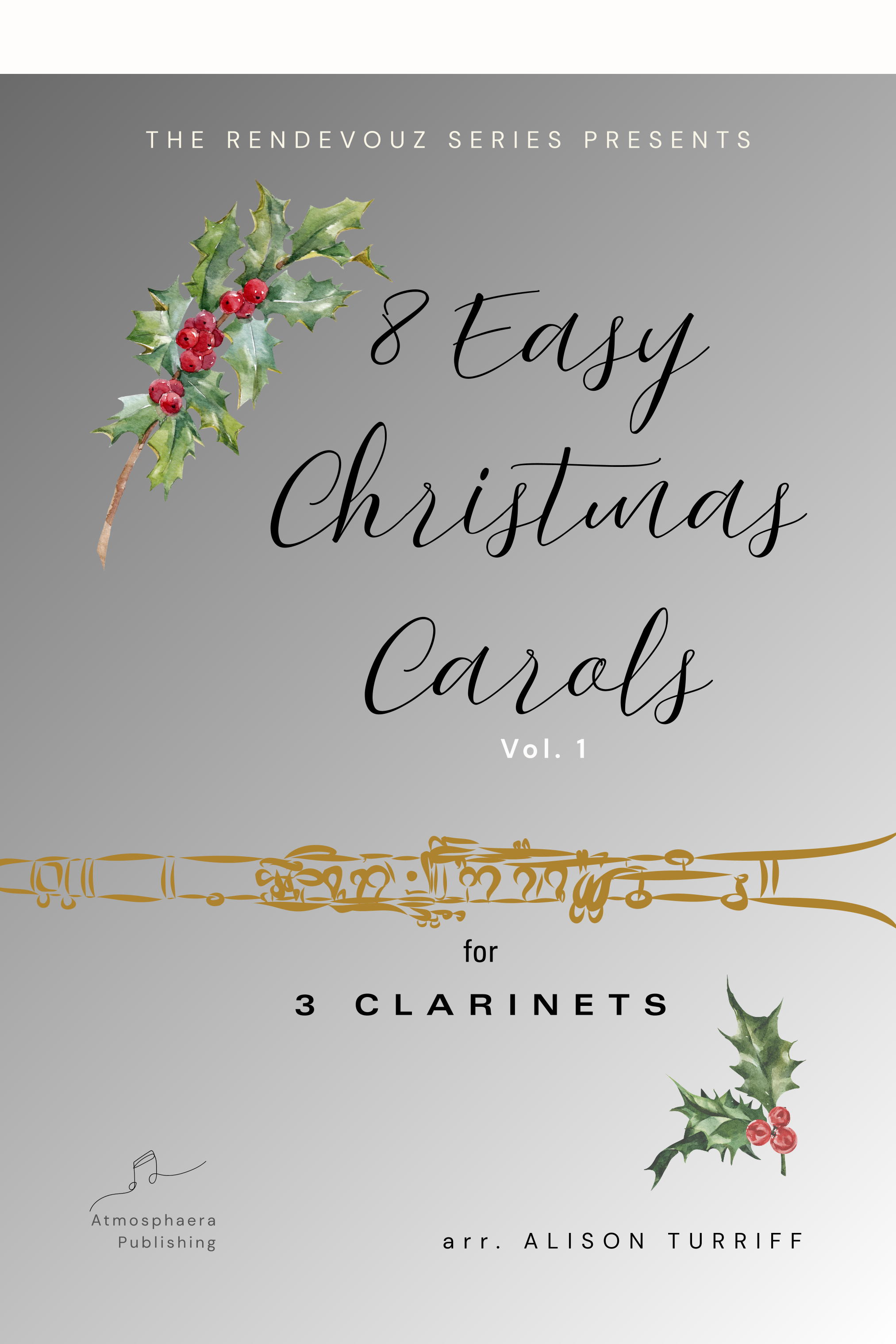 8 Easy Christmas Carols for 3 clarinets - Vol. 1 by trad. Sheet Music for Woodwind Ensemble (arr ...