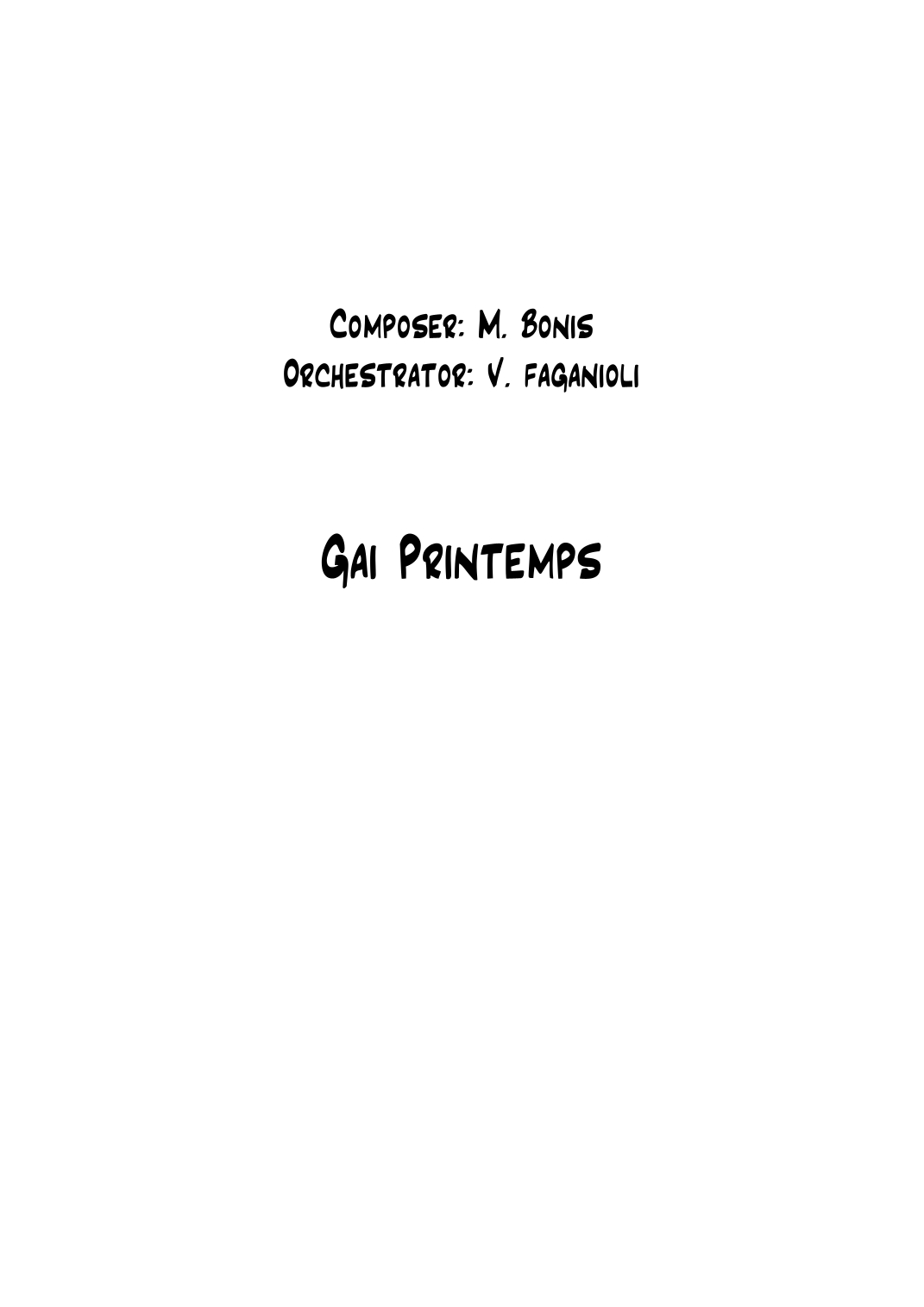 Gai Printemps (arr. Valdeci Faganioli) by Valdeci Faganioli 管弦乐团 - 预览