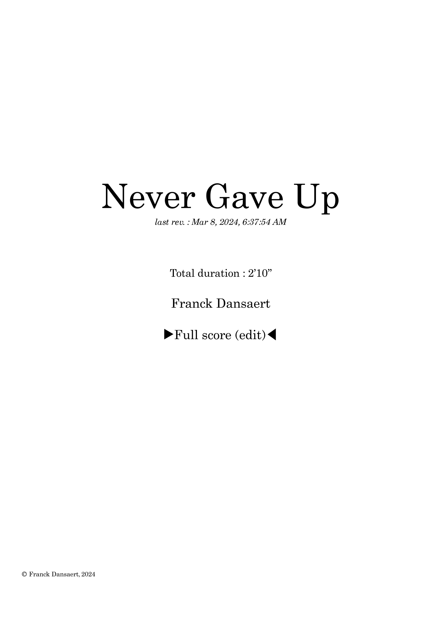 Never Gave Up - 仅总谱 (Franck Dansaert - 管弦乐团) - 预览