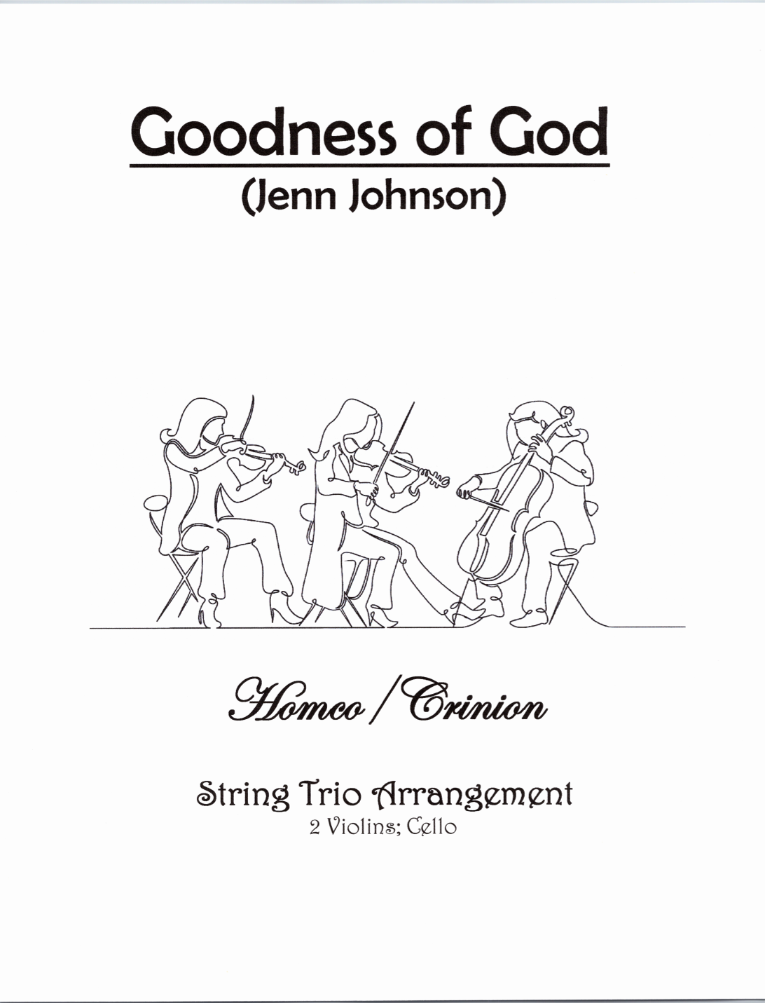 GOODNESS OF GOD (ARR. HOMCO/CRINION) POR BETHEL MUSIC AND JENN JOHNSON ...