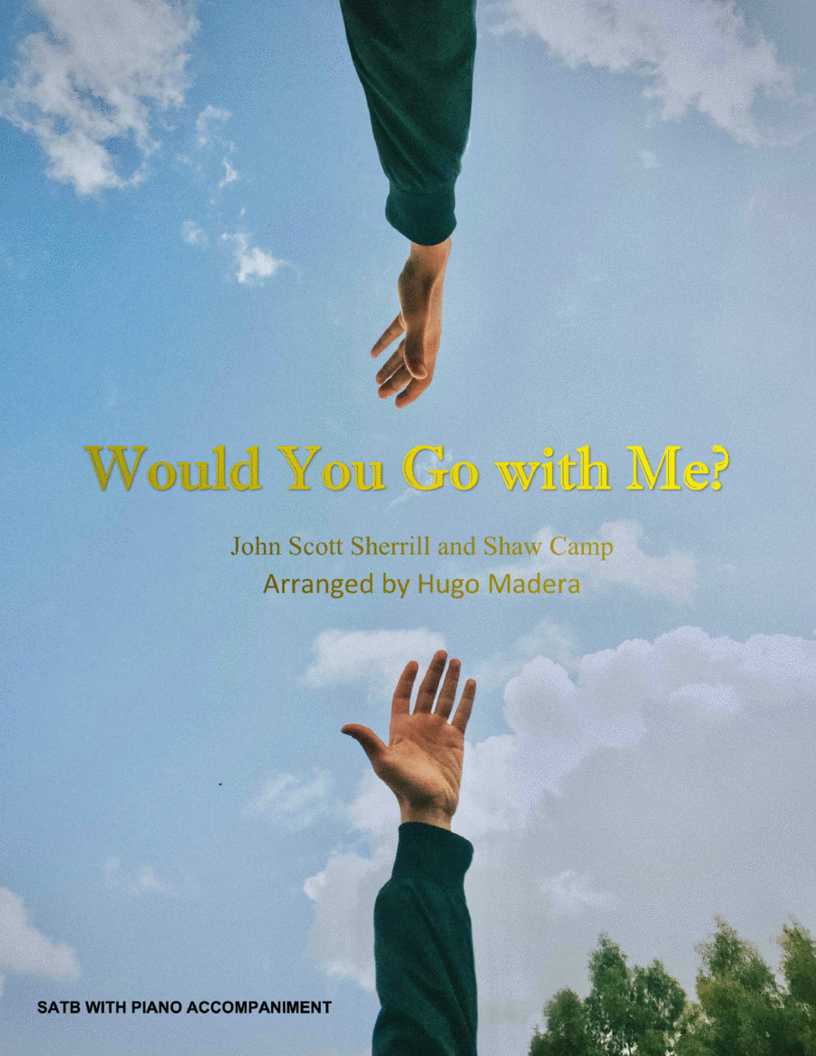 Would You Go With Me Sheet Music Josh Turner SATB Choir