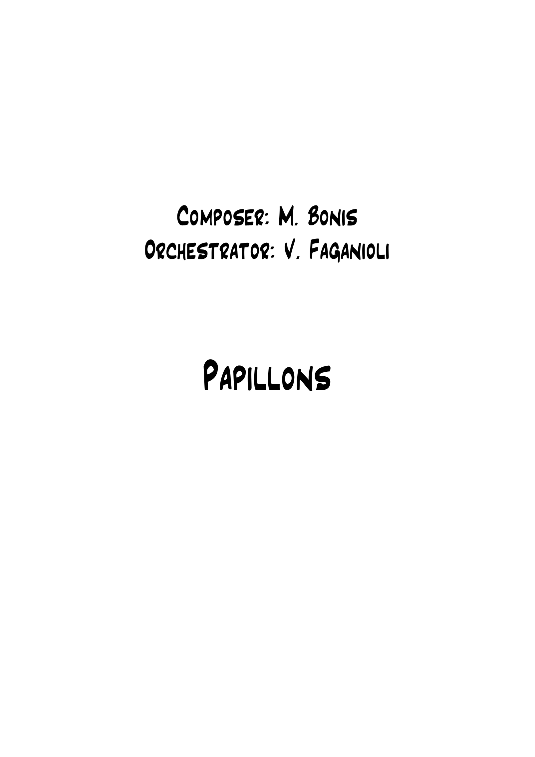 Papillos (arr. Valdeci Faganioli) by Valdeci Faganioli Full Orchestra