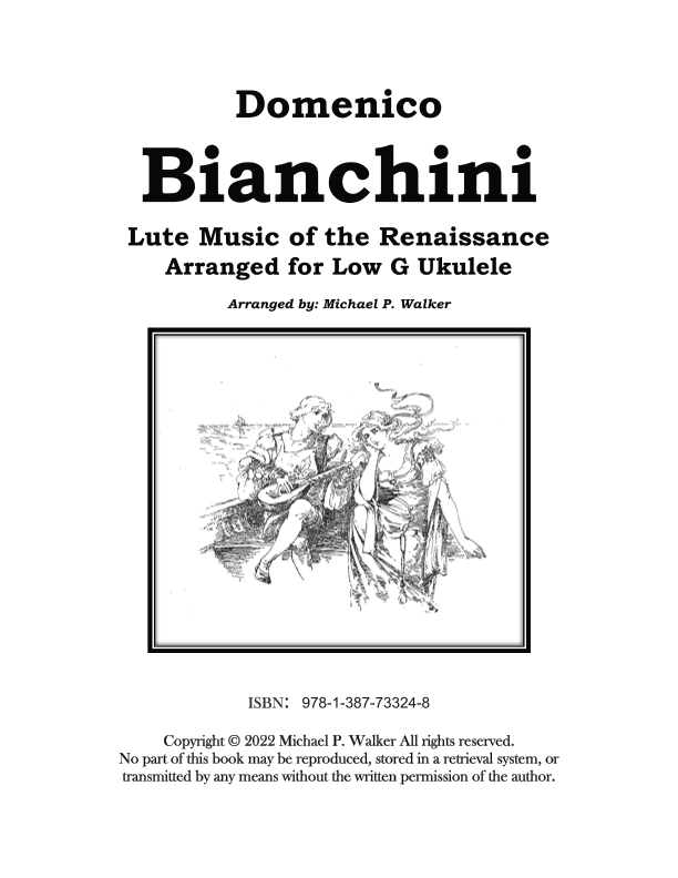 Domenico Bianchini Lute Music of the Renaissance Arranged for Low G
