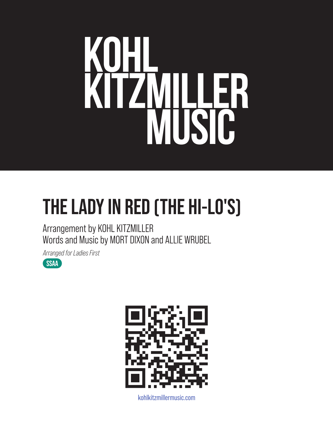 Interactive Digital Sheet Music preview of 'The Lady In Red (arr. Kohl Kitzmiller)' by Stan Getz, SSAA Choir page 1