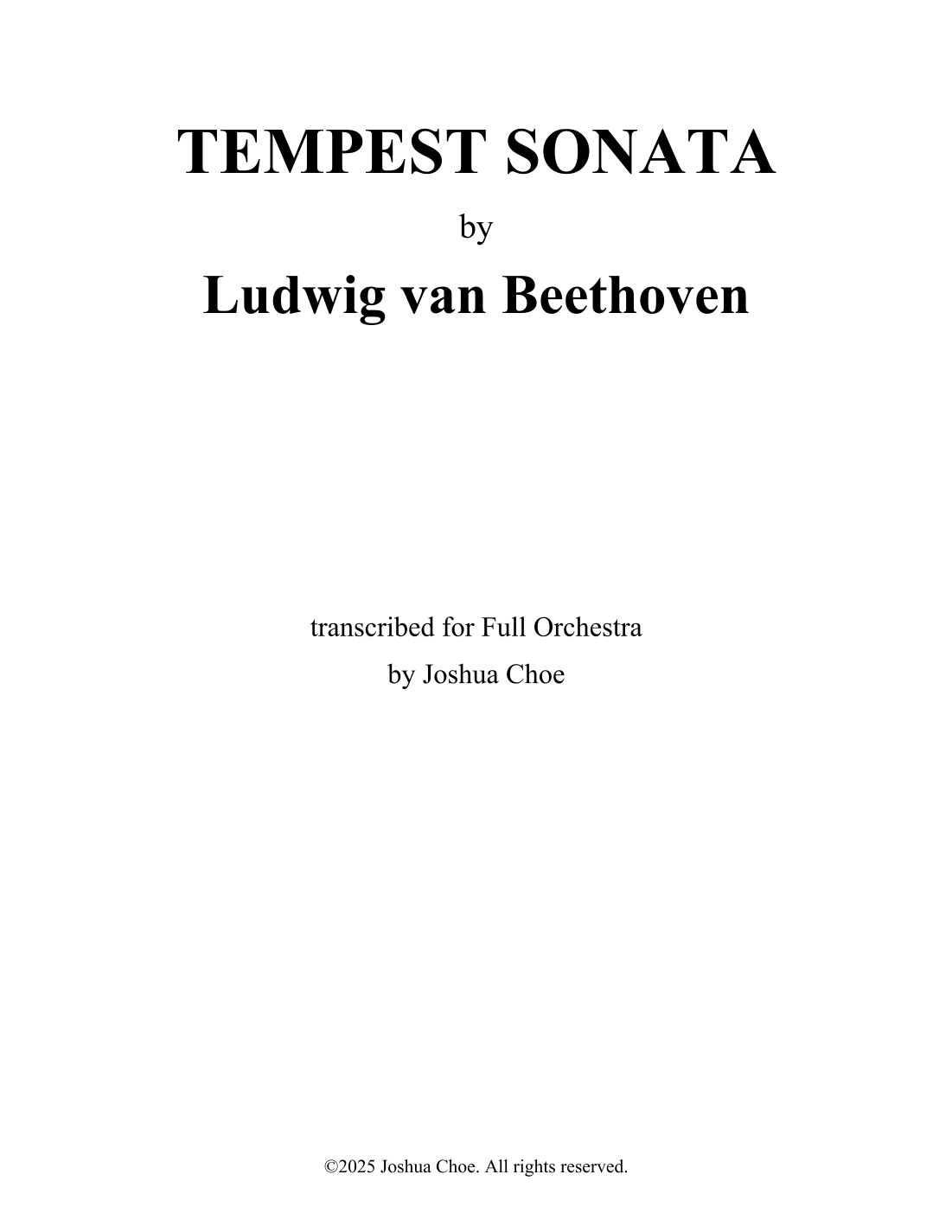 Piano Sonata No. 17 in D Minor, Op. 31 No. 2 "Tempest" (arr. Joshua Choe) by Ludwig Van Beethoven 管弦乐团 - 预览